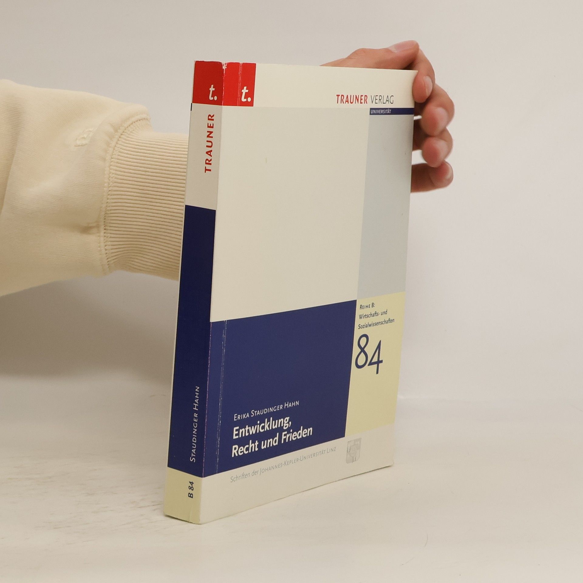 Erika Staudinger-Hahn Entwicklung, Recht und Frieden