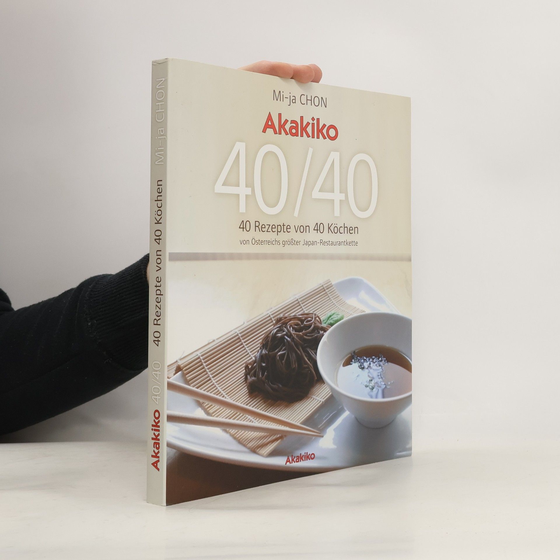 Mi-ja Chon 4O Rezepte von 40 Köchen