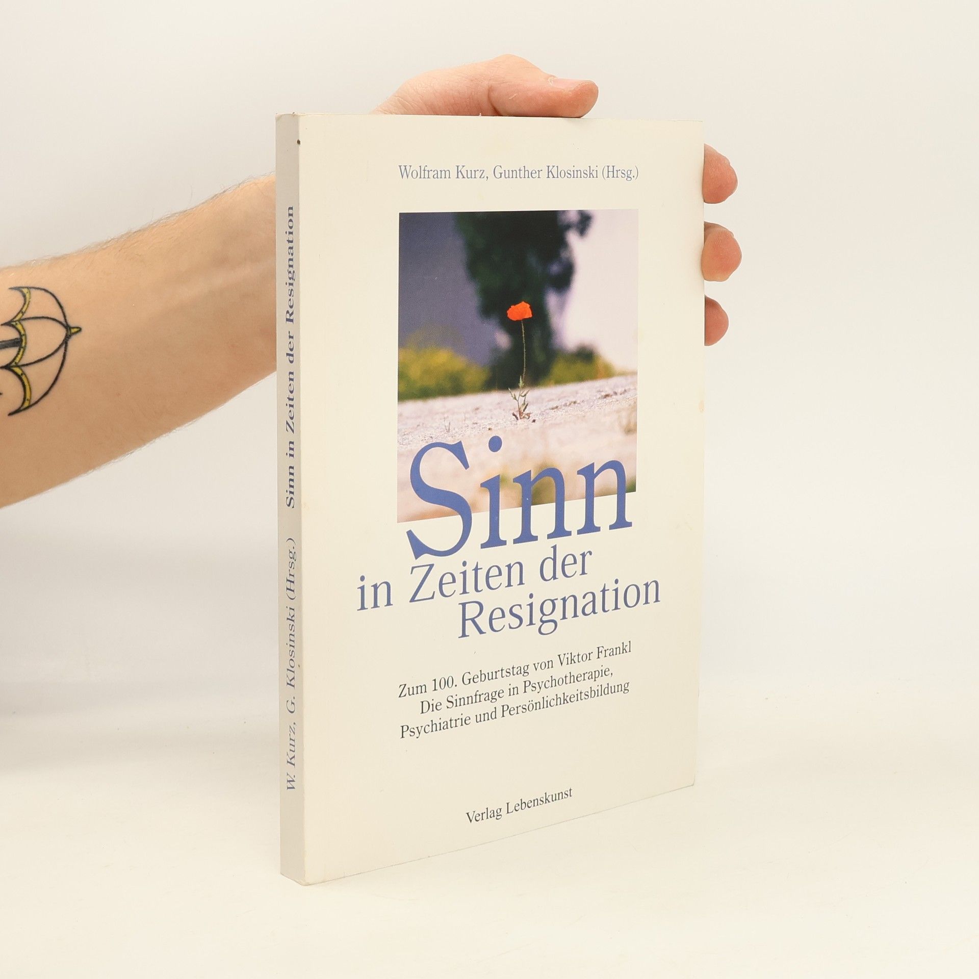 Wolfram Kurz Sinn in Zeiten der Resignation