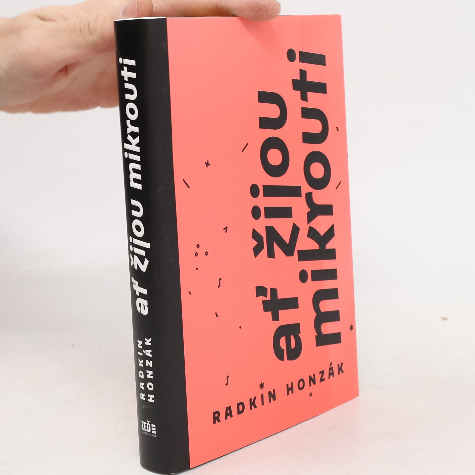 Radkin Honzák Ať žijou mikrouti