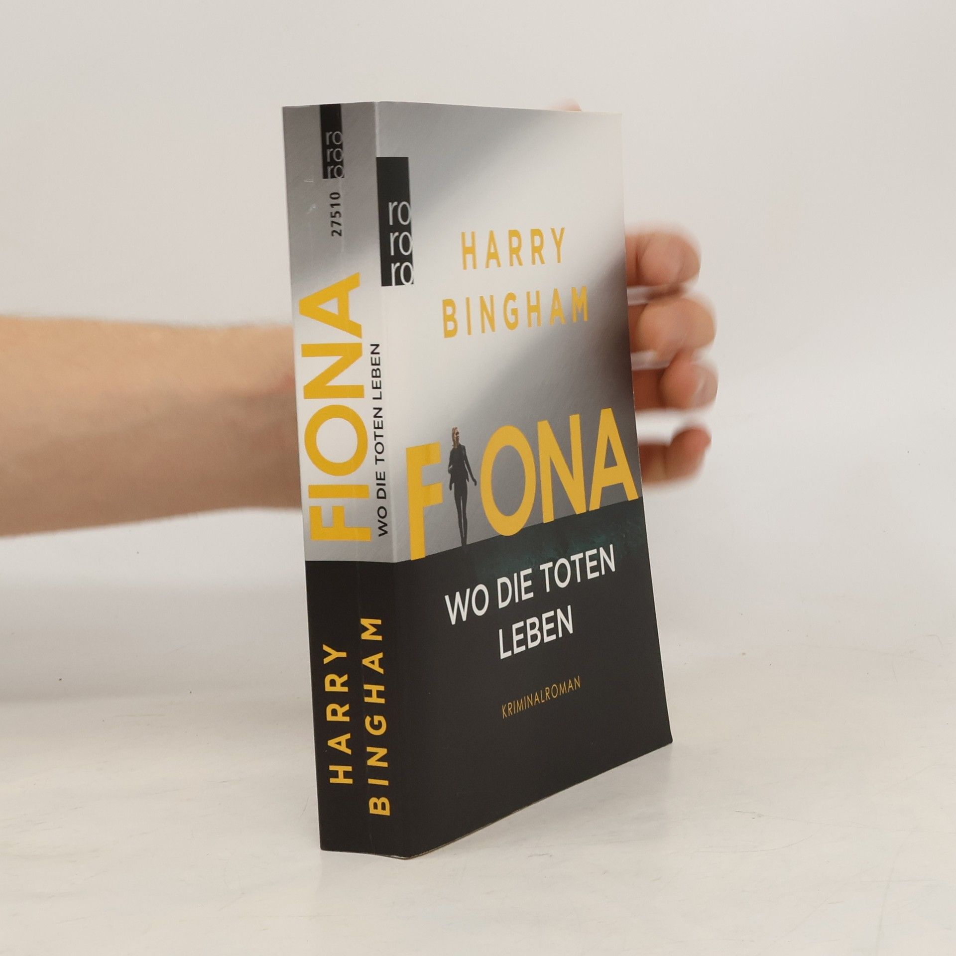 Harry Bingham Fiona - Wo die Toten leben