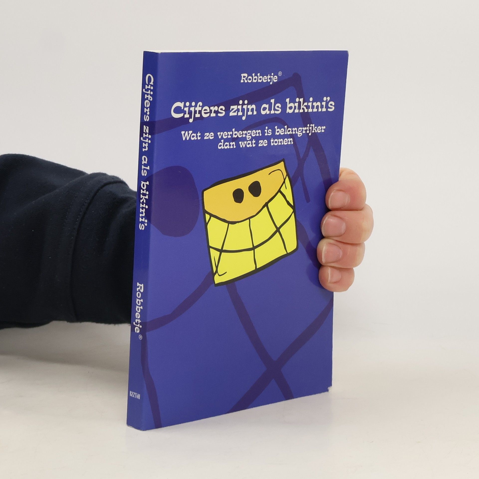 Robbetje Cijfers zijn als bikini's