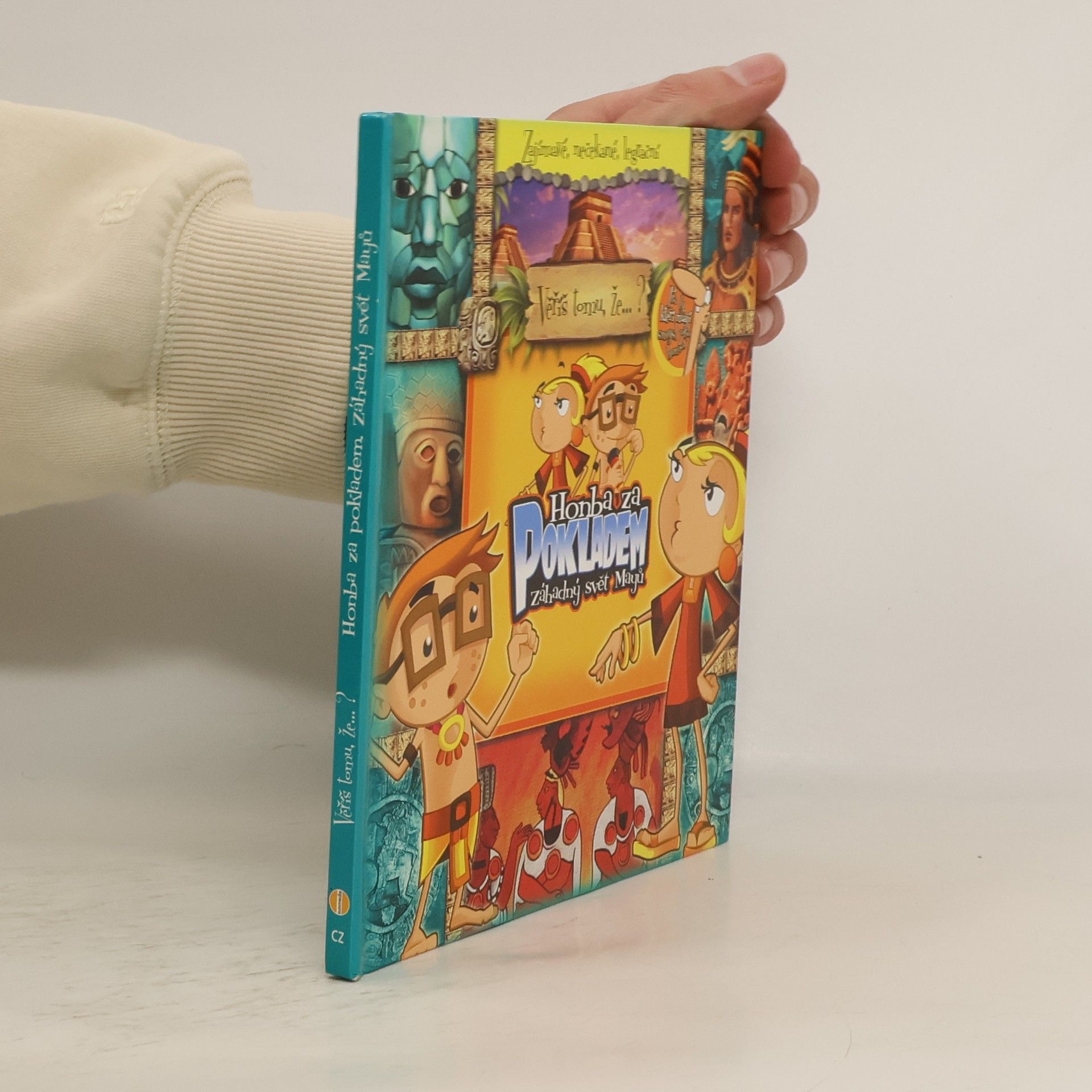 Honba za pokladem. Záhadný svět Mayů