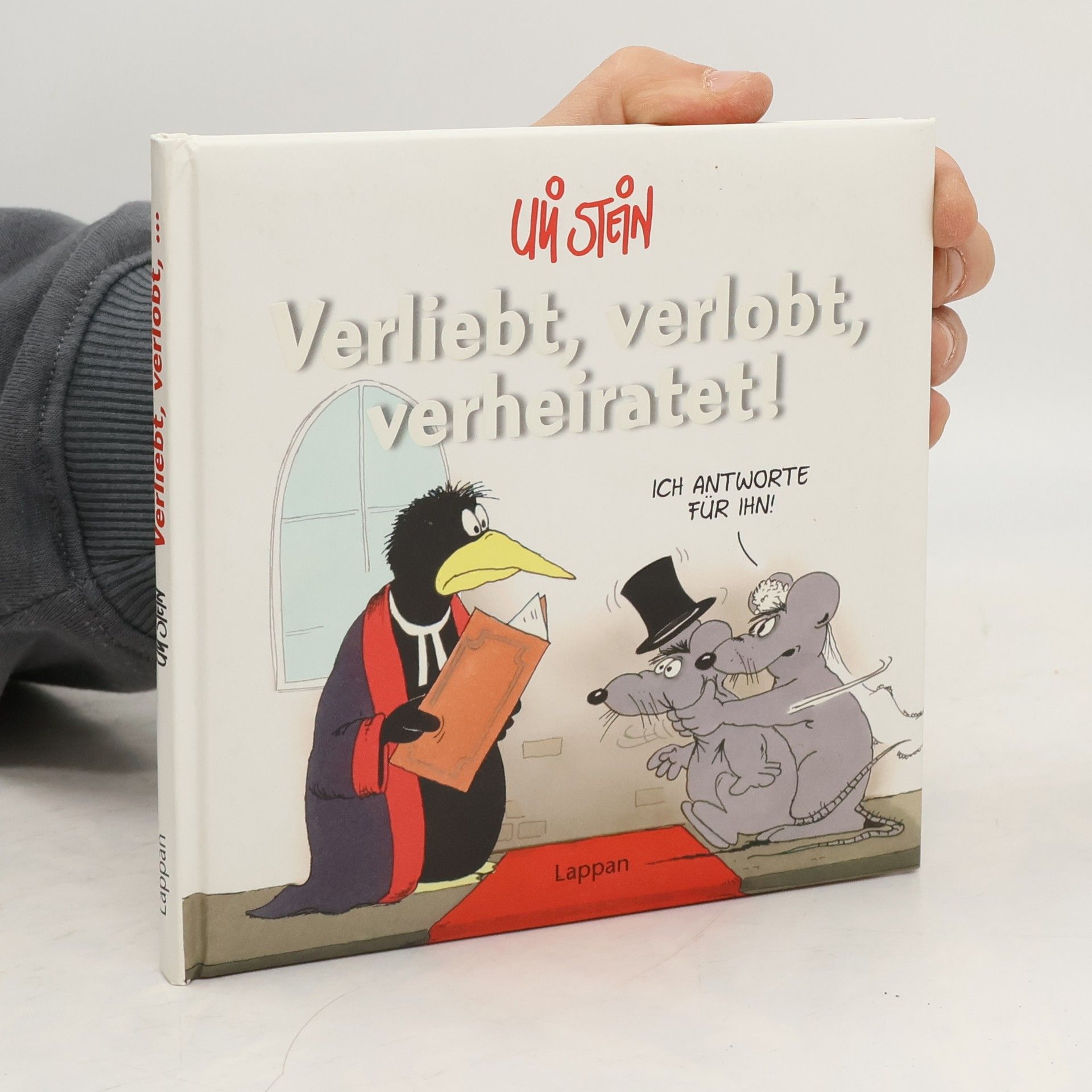 Uli Stein Verliebt, verlobt, verheiratet!