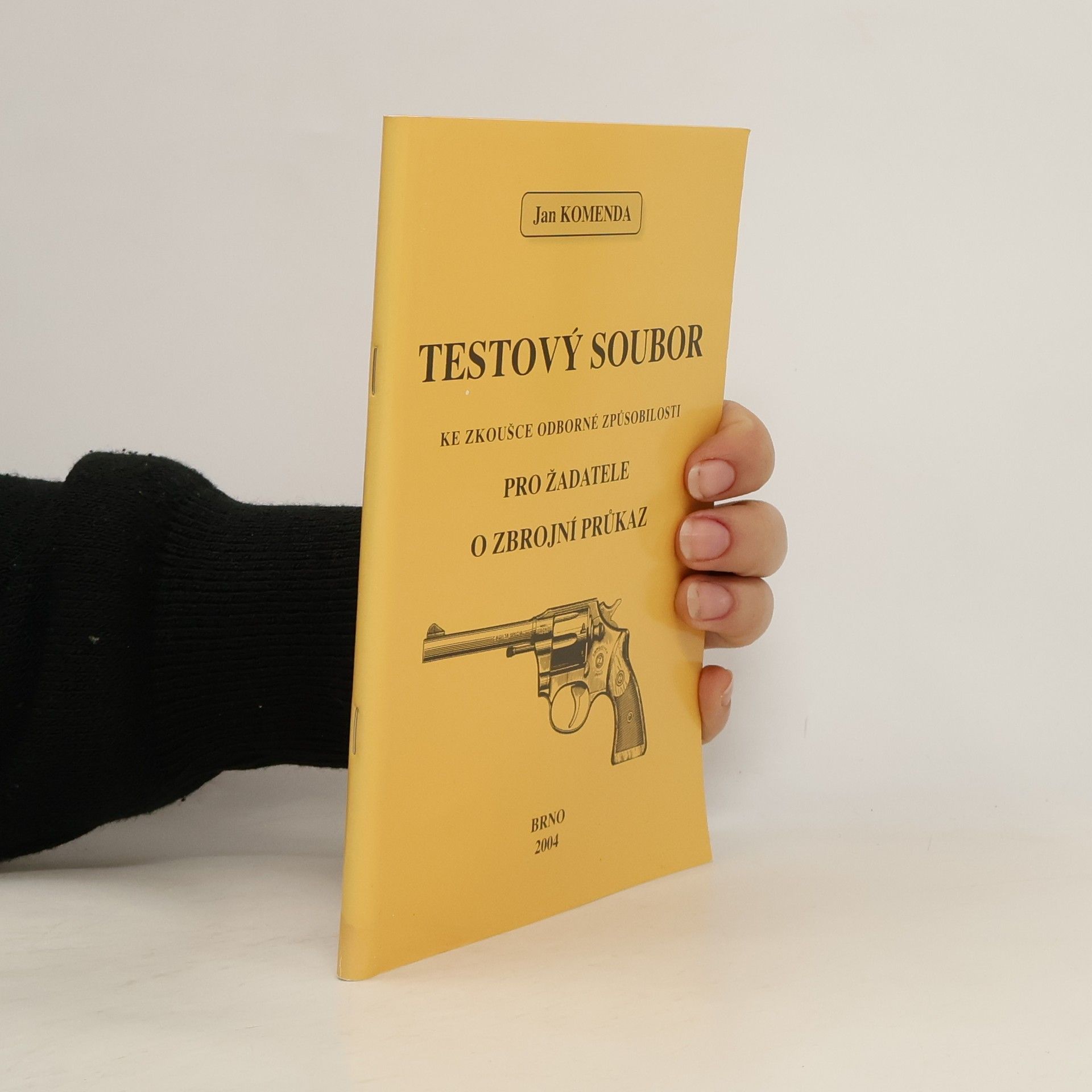 Testový soubor ke zkoušce odborné způsobilosti : pro žadatele o zbrojní průkaz