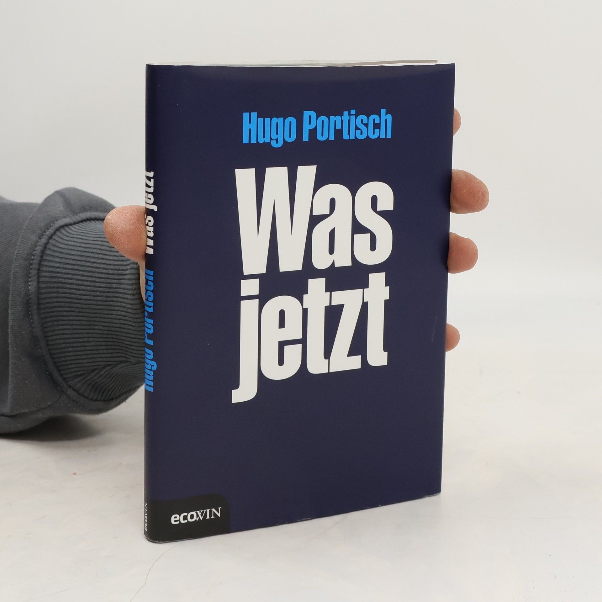 Hugo Portisch Was jetzt