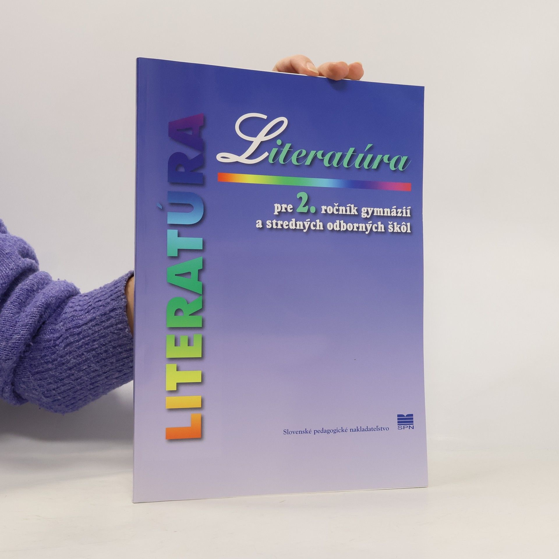 Collectif d'auteurs Literatúra pre 2. ročník gymnázií a stredných odborných škôl