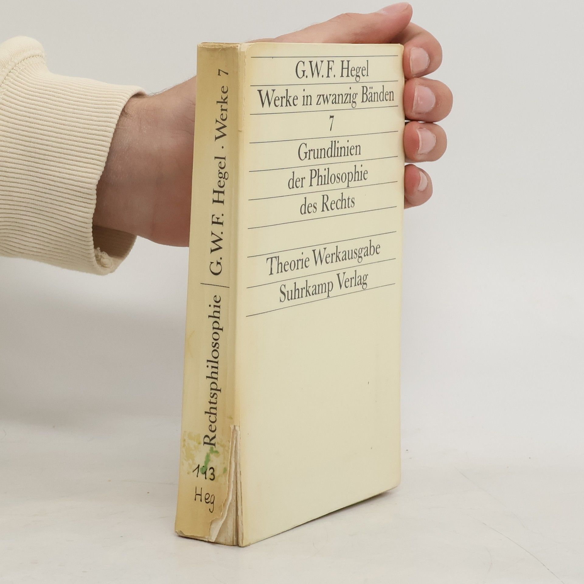 Georg Wilhelm Friedrich Hegel Werke in zwanzig Bänden 7