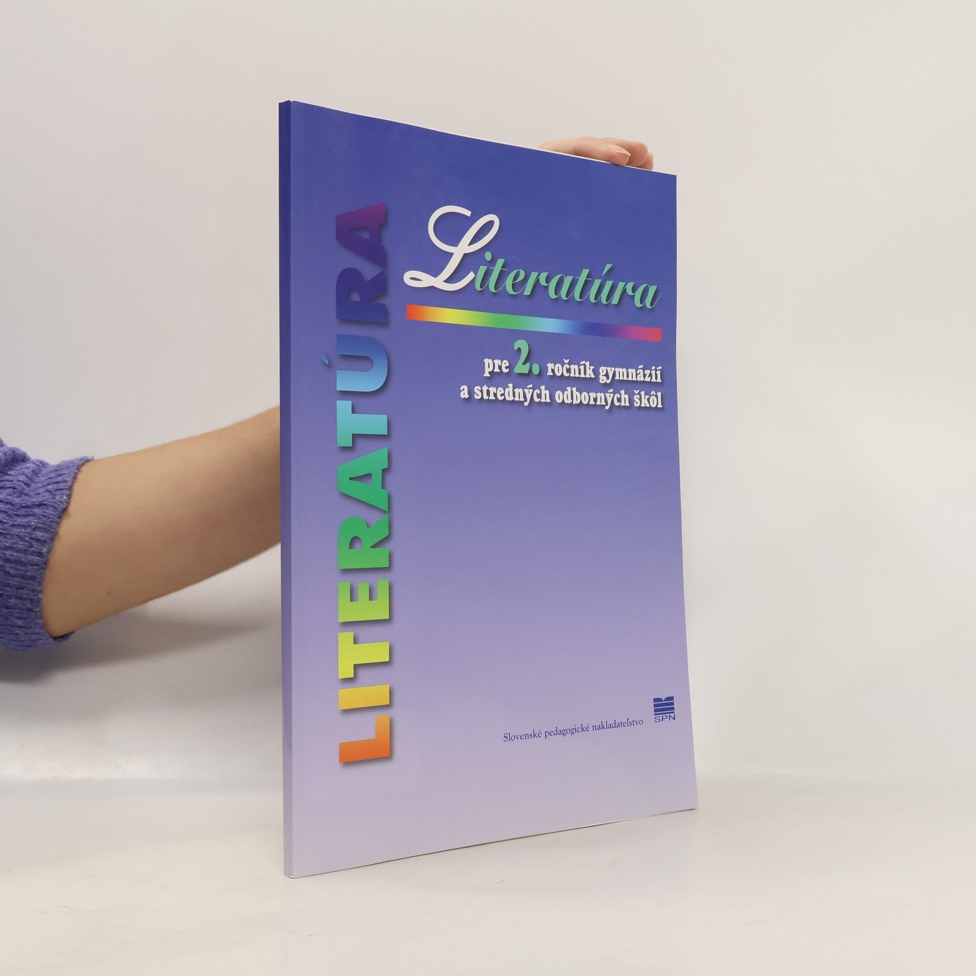 Auteurscollectief Literatúra pre 2. ročník gymnázií a stredných odborných škôl