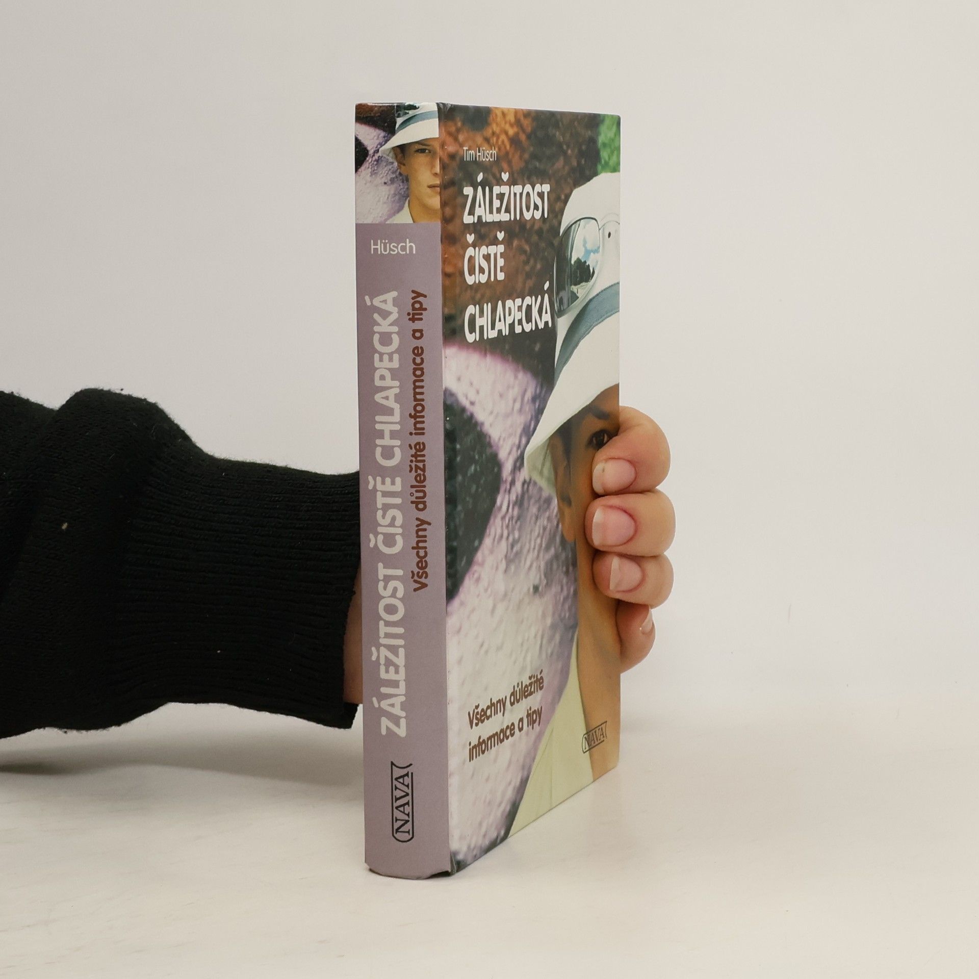 Tim Hüsch Záležitost čistě chlapecká : všechny důležité informace a tipy