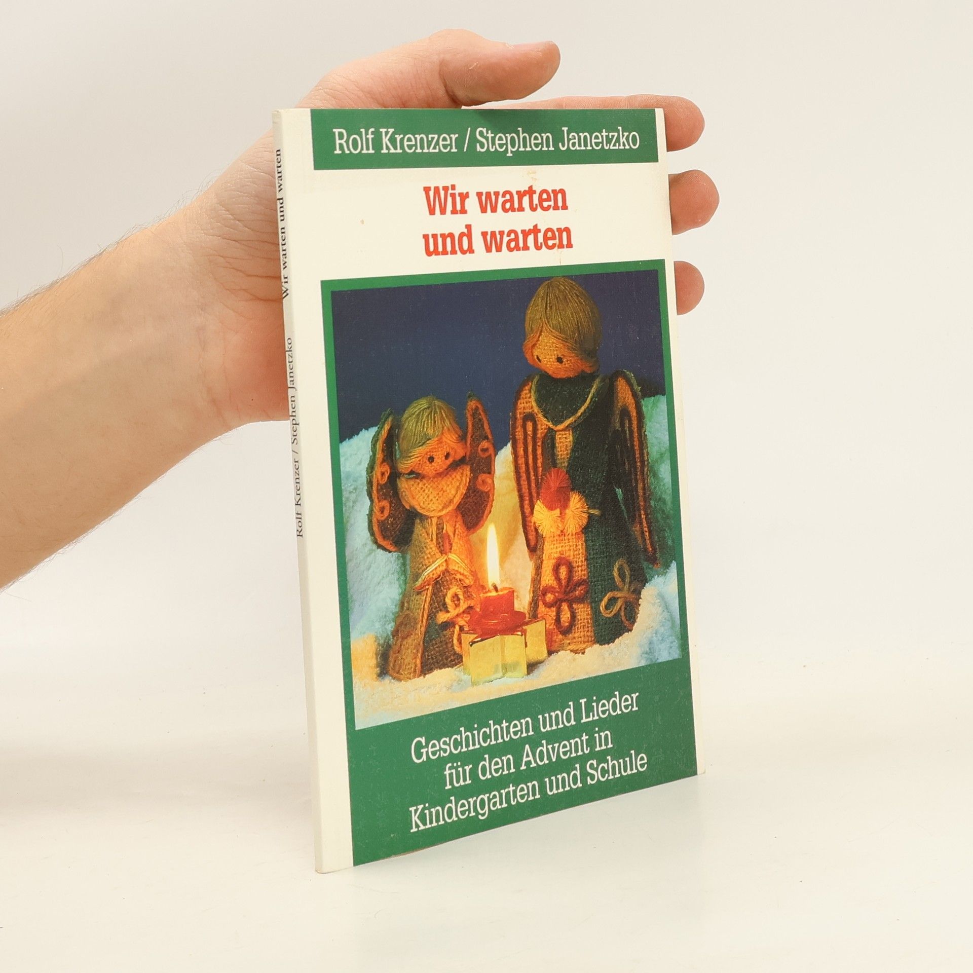 Rolf Krenzer Wir warten und warten