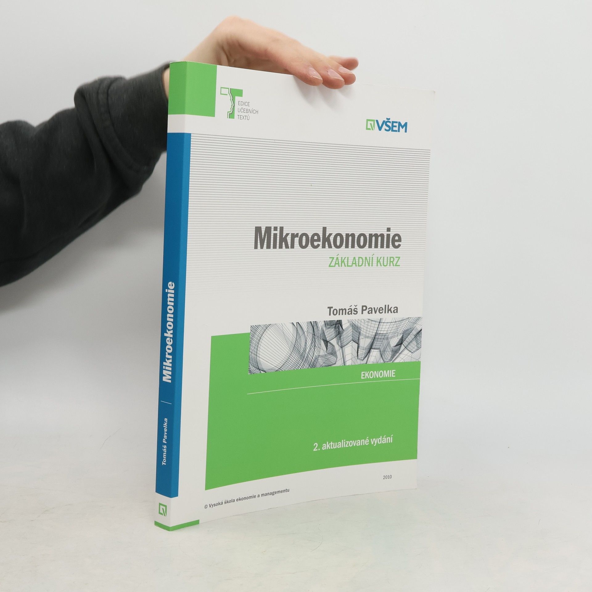 Tomáš Pavelka Mikroekonomie: základní kurz