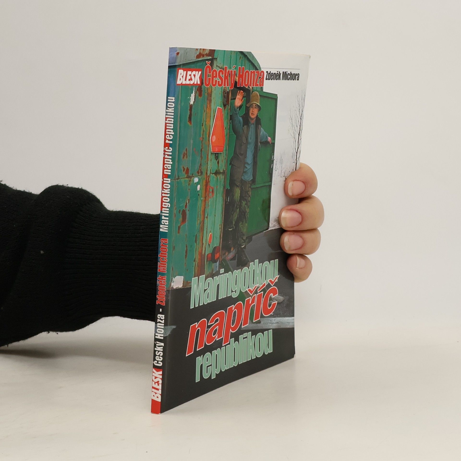 Český Honza : Maringotkou napříč republikou