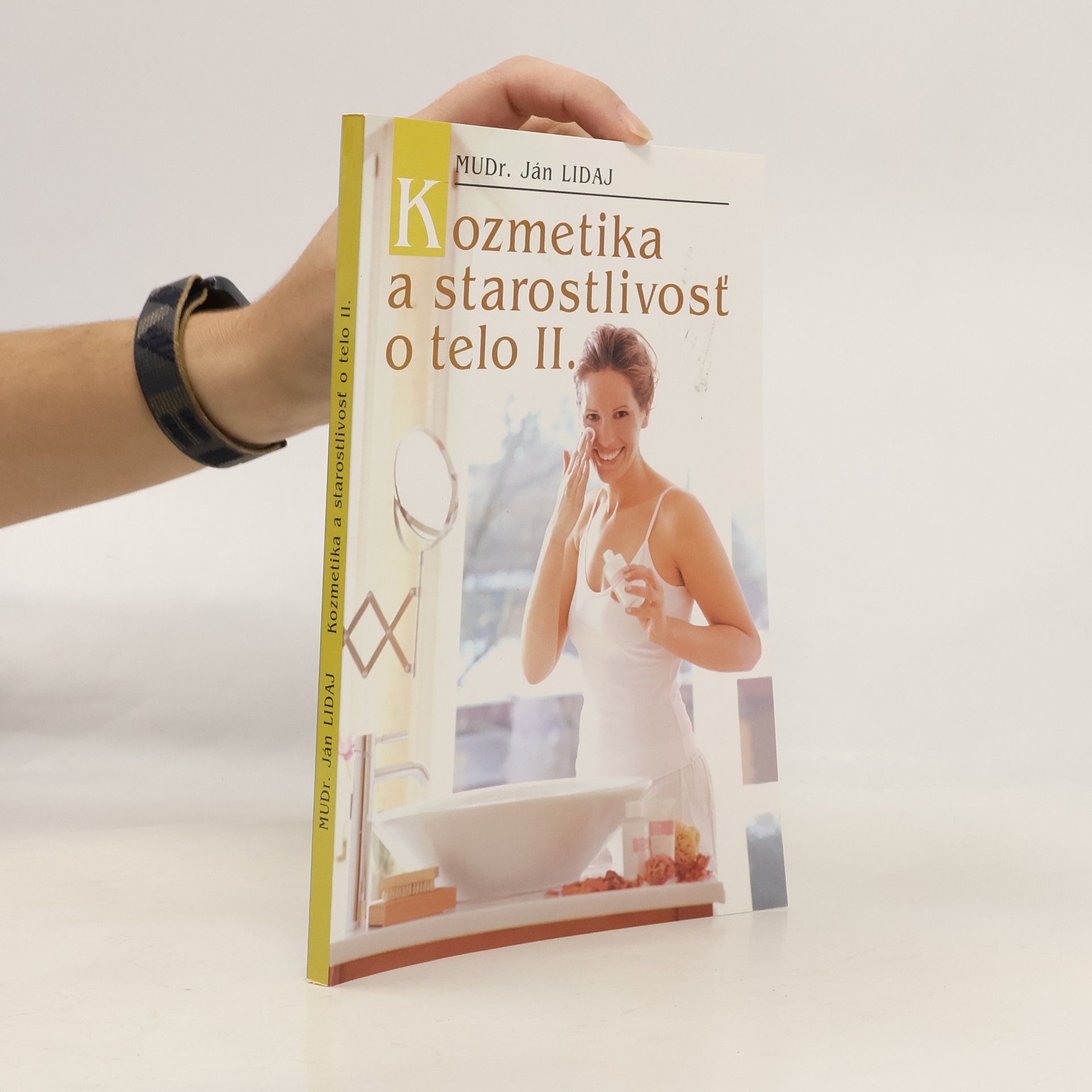 Kozmetika a starostlivosť o telo II.