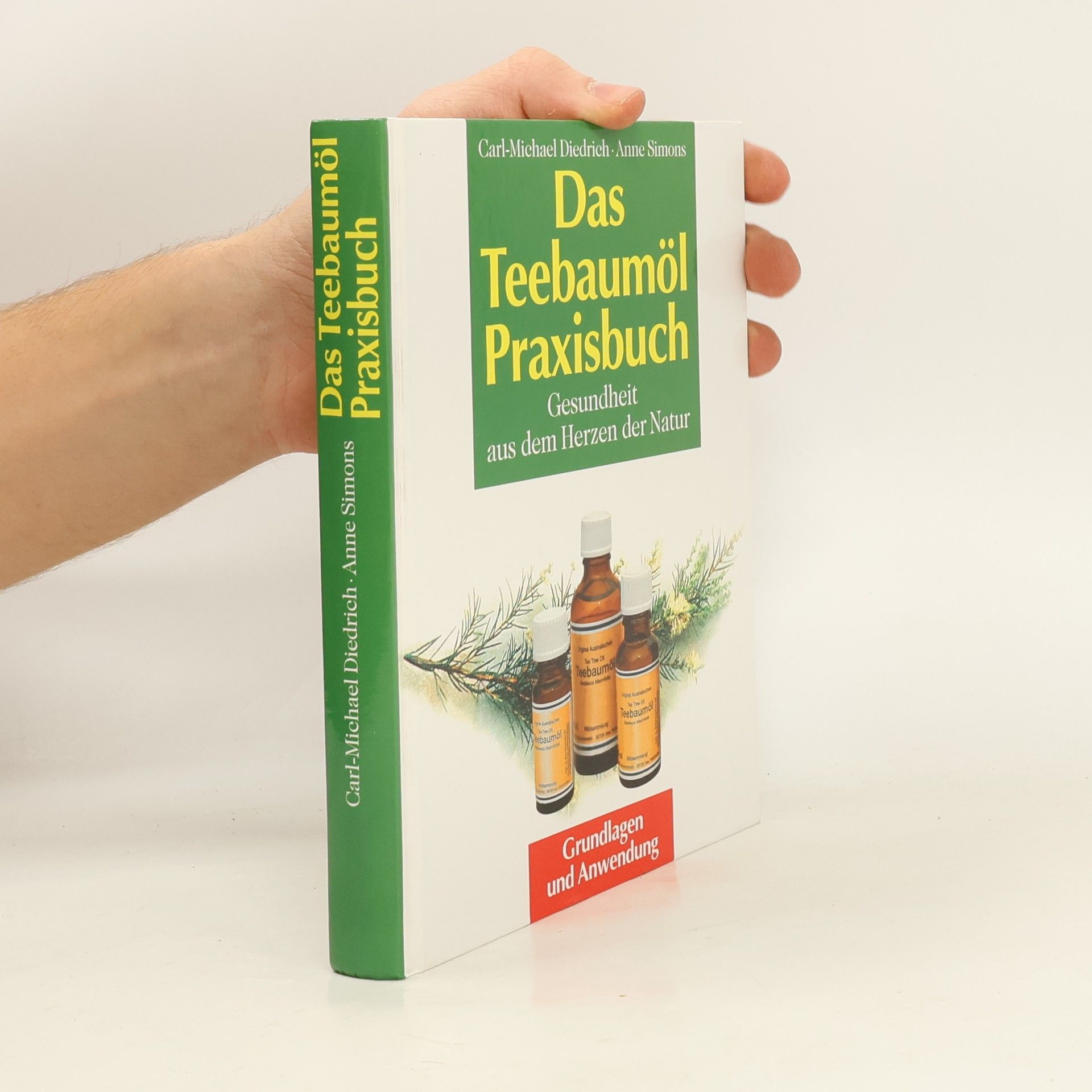 Das Teebaumöl-Praxisbuch