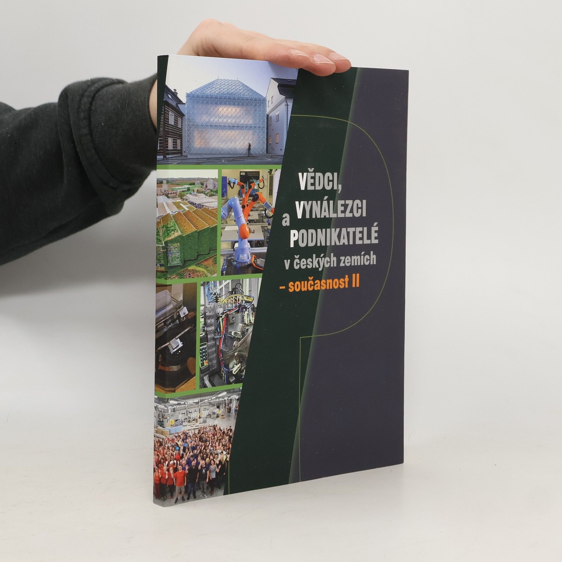 AA.VV. Vědci, vynálezci a podnikatelé v českých zemích - současnost. II