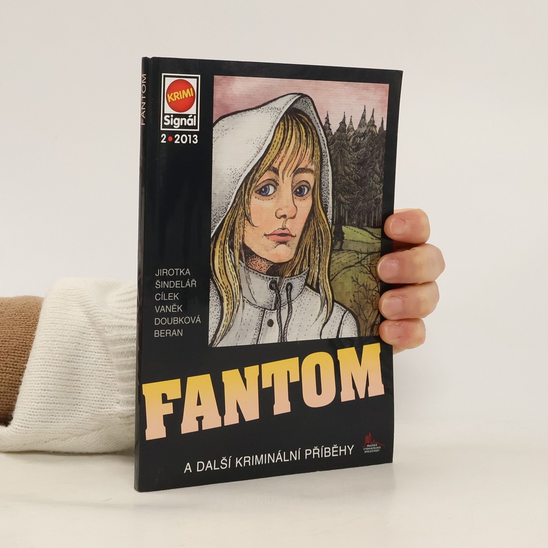 Antonín Jirotka Fantom... a další kriminální příběhy