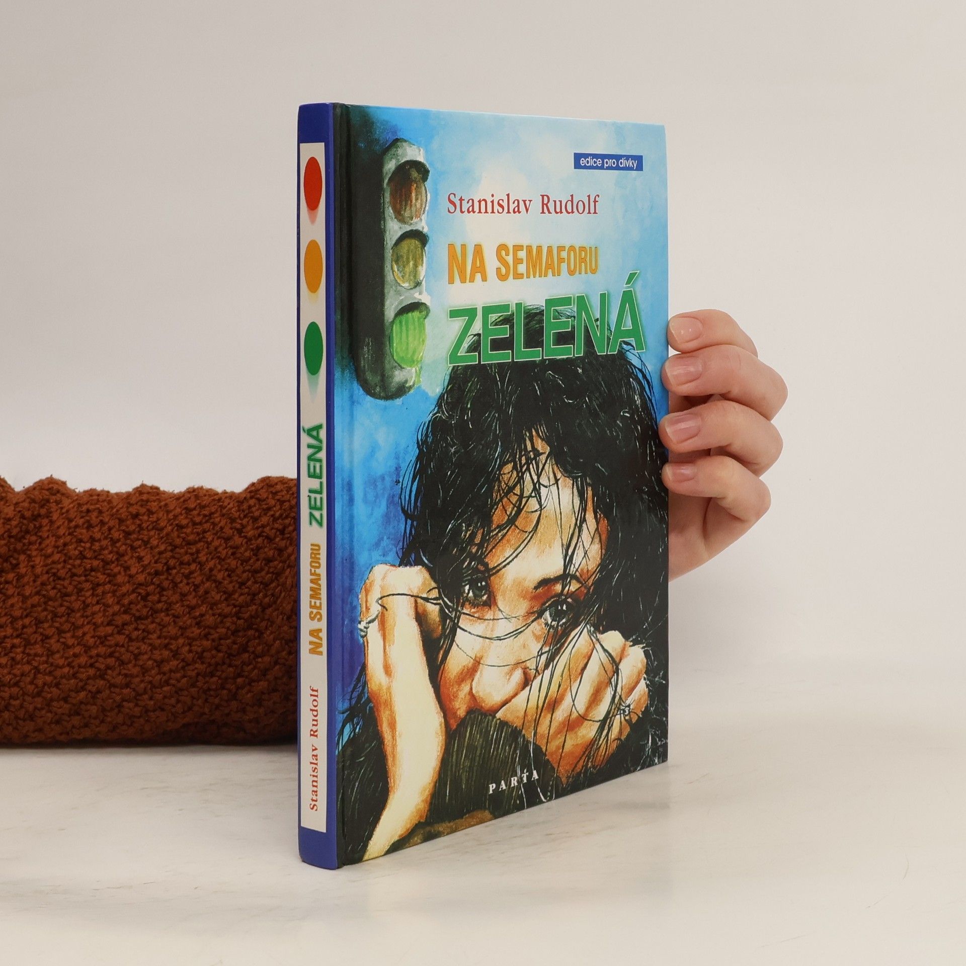 Stanislav Rudolf Na semaforu zelená