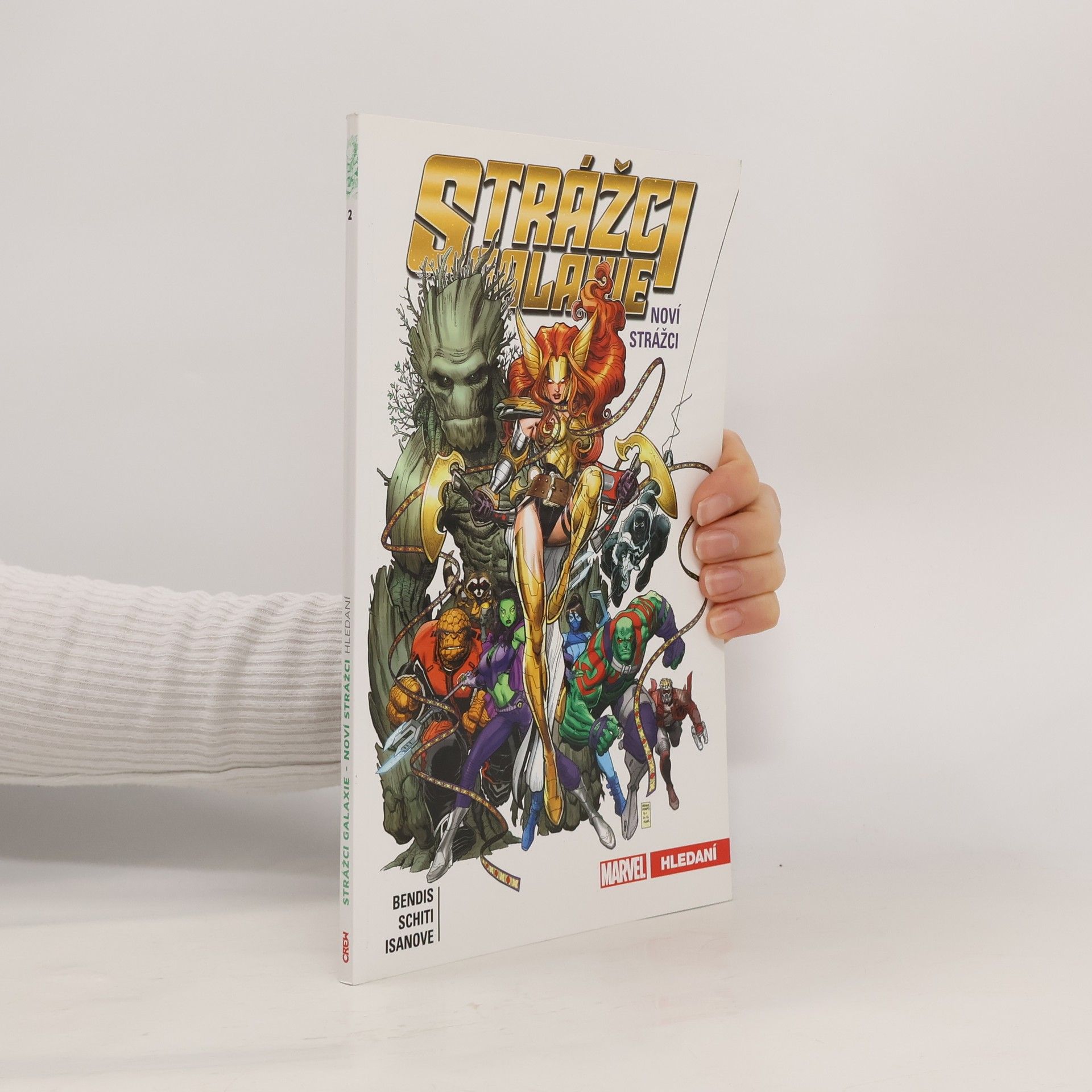 Strážci galaxie: Noví Strážci