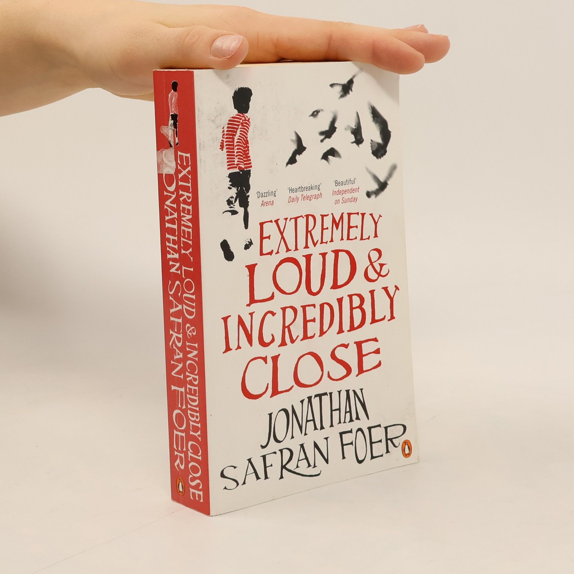 Jonathan Safran Foer Extremely loud & incredibly close