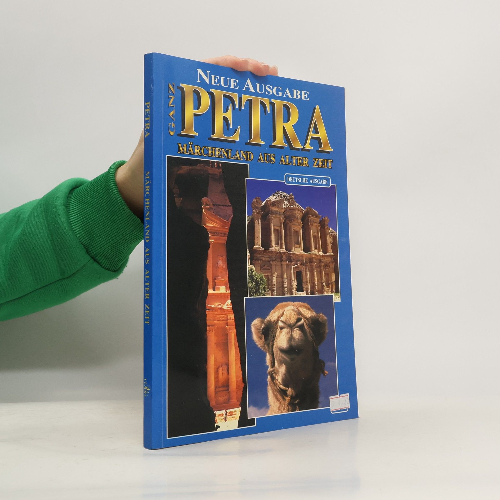 Mohsen M. Ulama Neue Ausgabe Ganz Petra: Märchenland aus alter Zeit