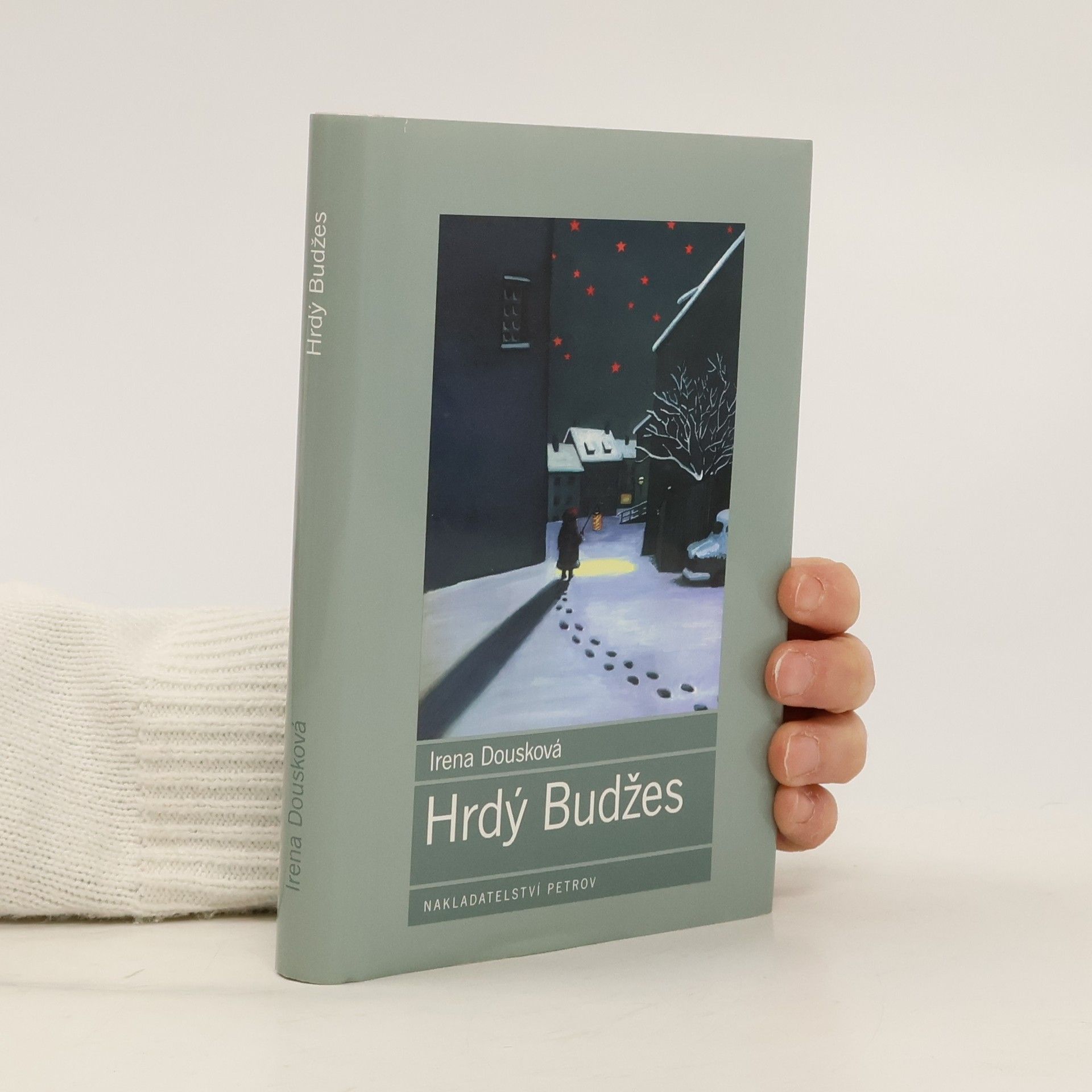 Irena Dousková Hrdý Budžes