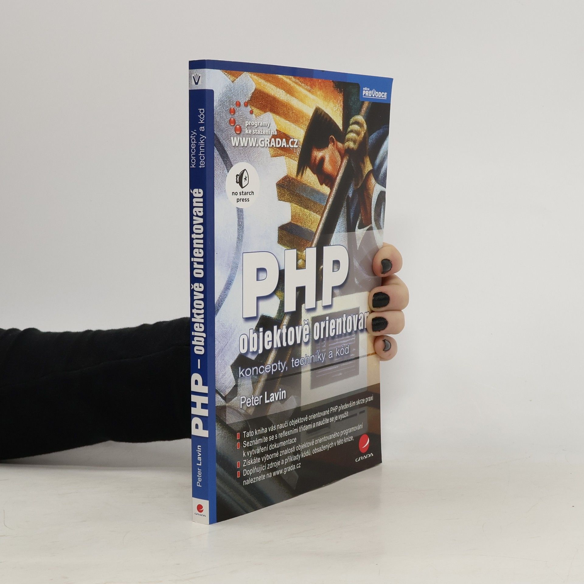 PHP - objektově orientované : koncepty, techniky a kód
