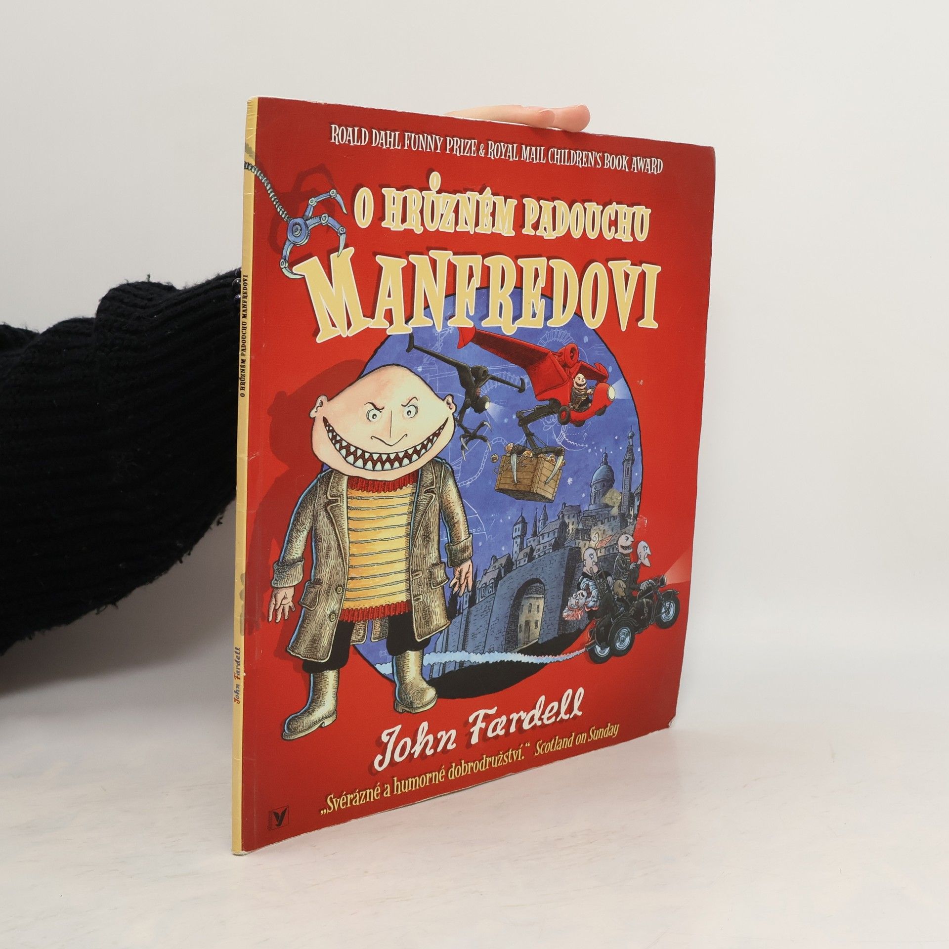 John Fardell O hrůzném padouchu Manfredovi