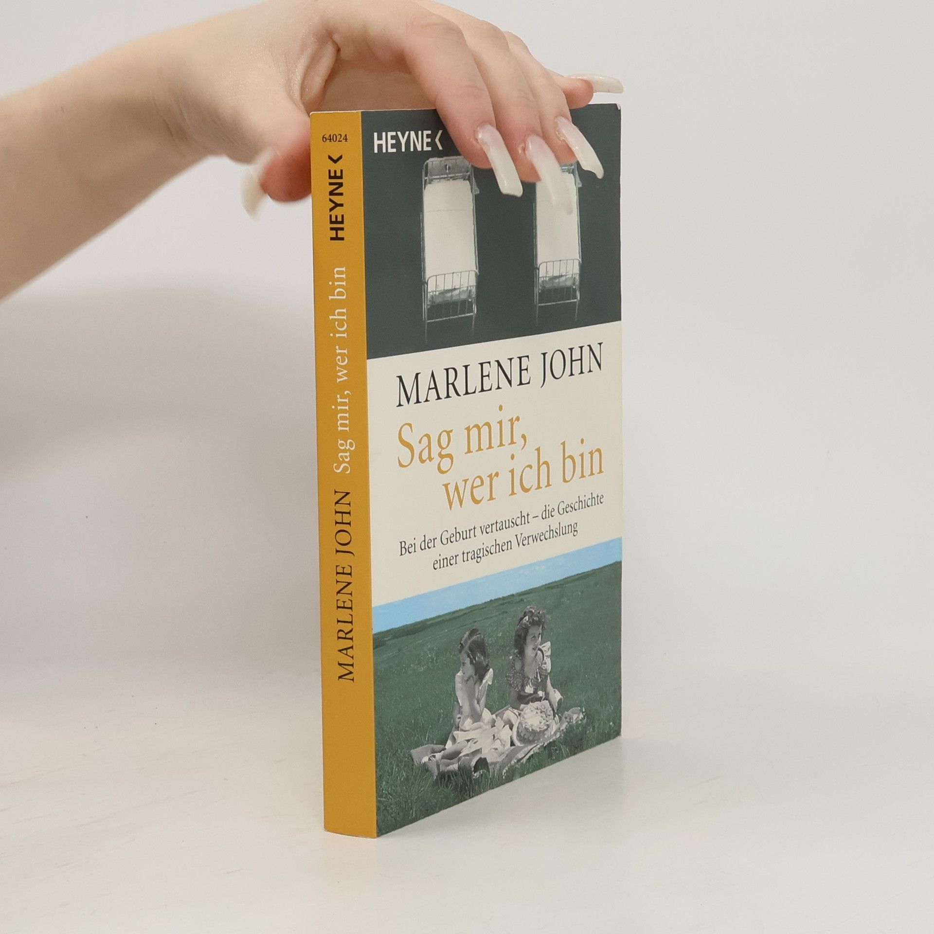 Marlene John Sag mir, wer ich bin