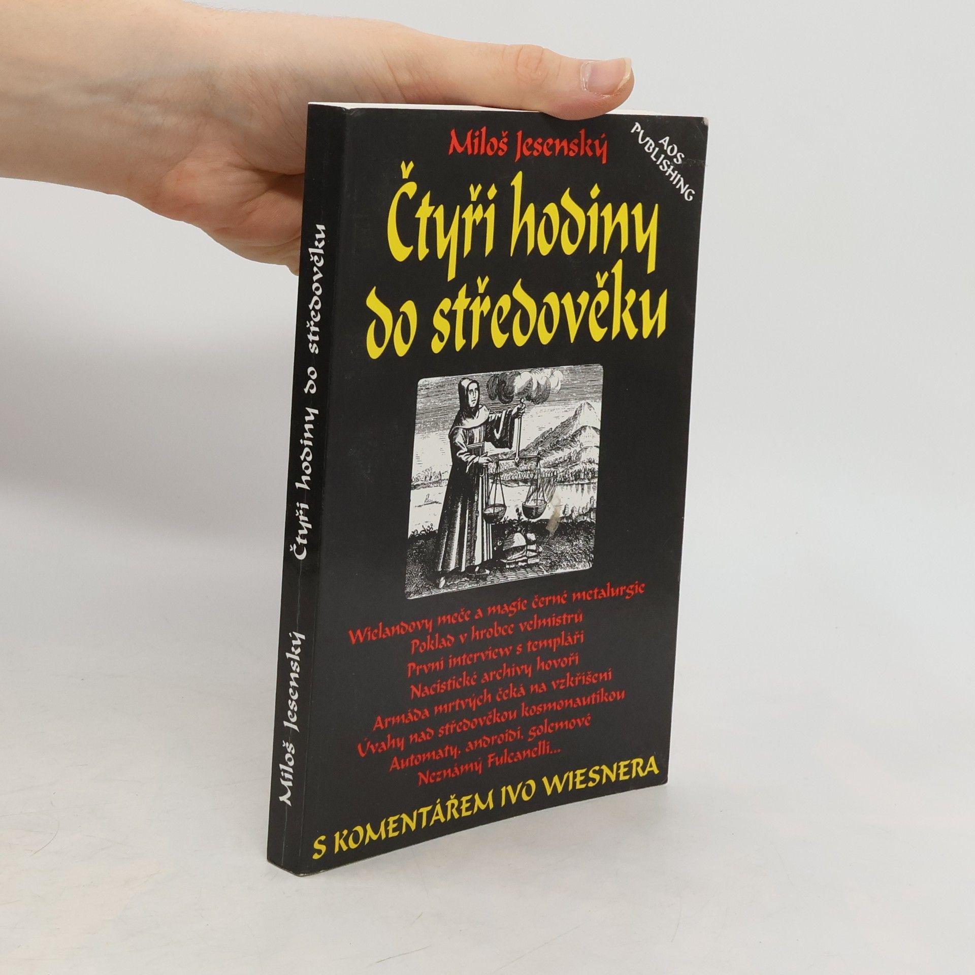 Miloš Jesenský Čtyři hodiny do středověku