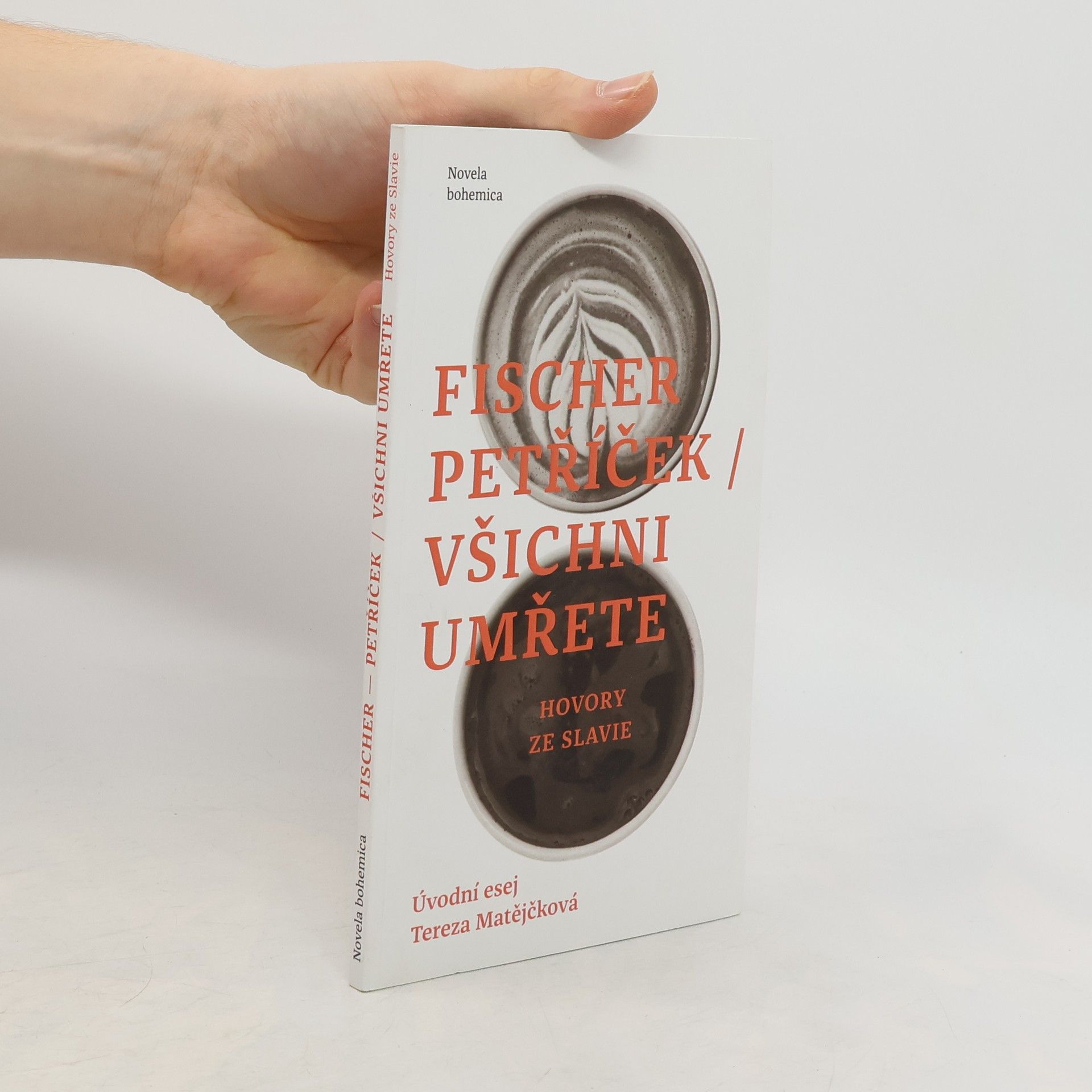 Všichni umřete : hovory ze Slavie