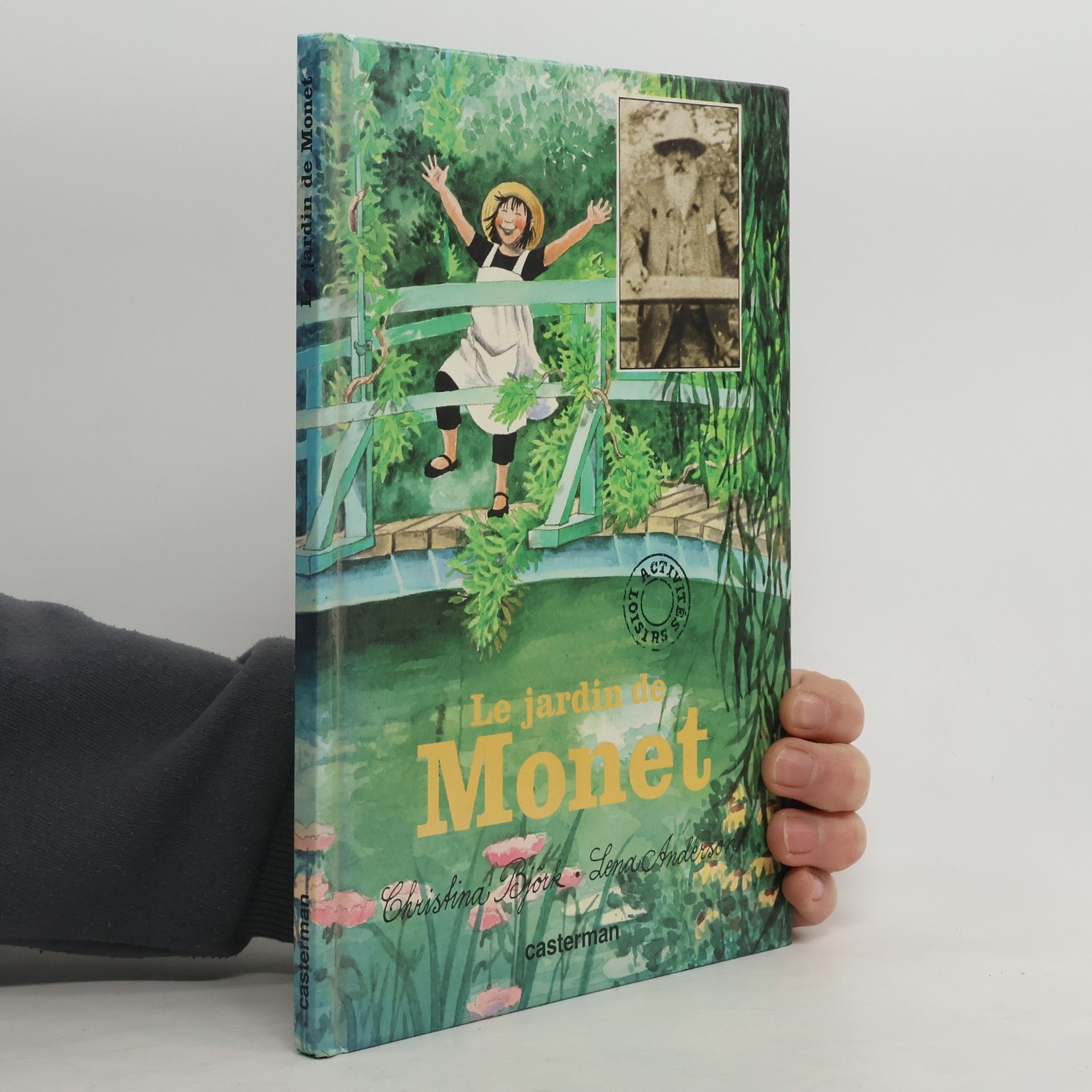 Christina Björk Le Jardin de Monet