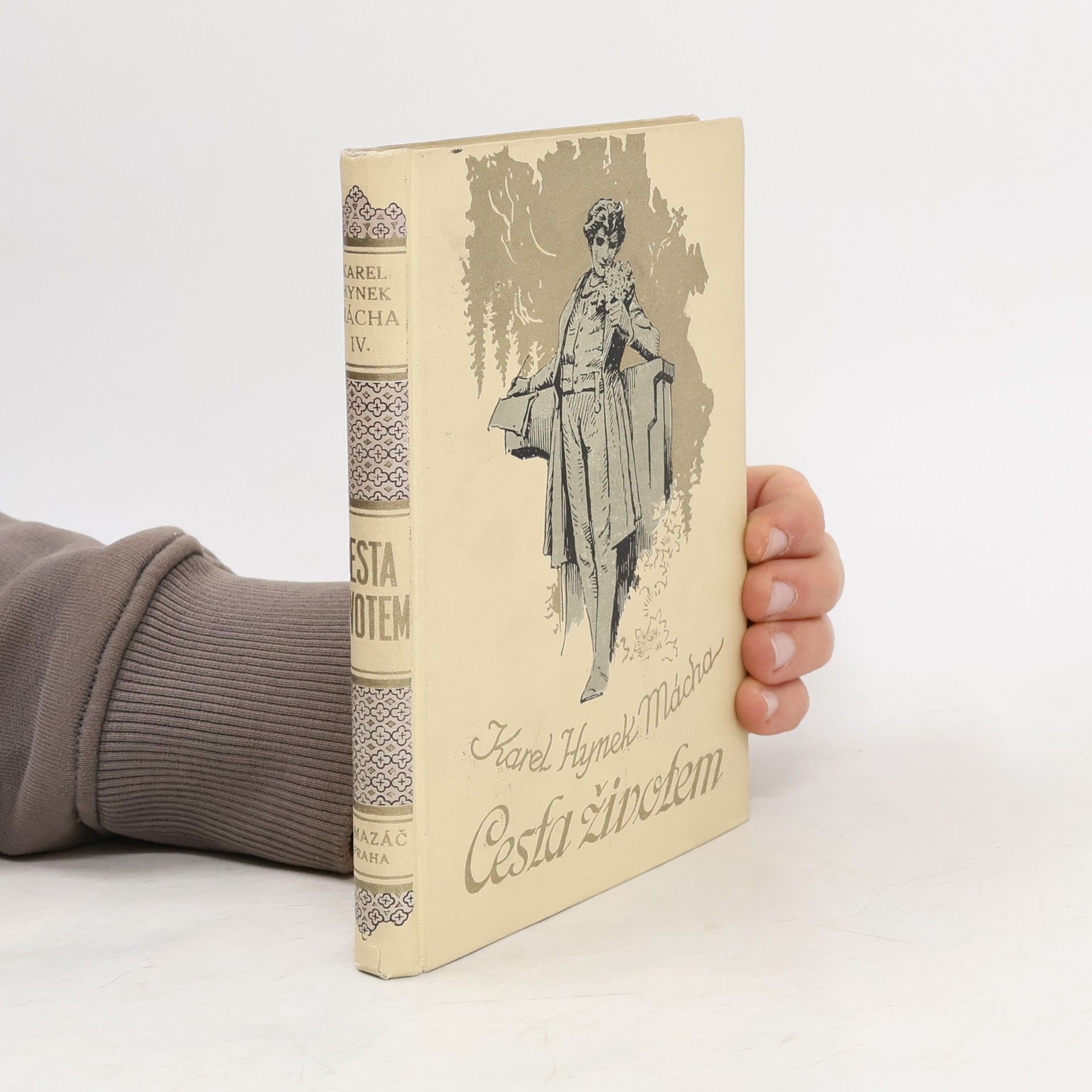 Karel Hynek Mácha Cesta životem IV.