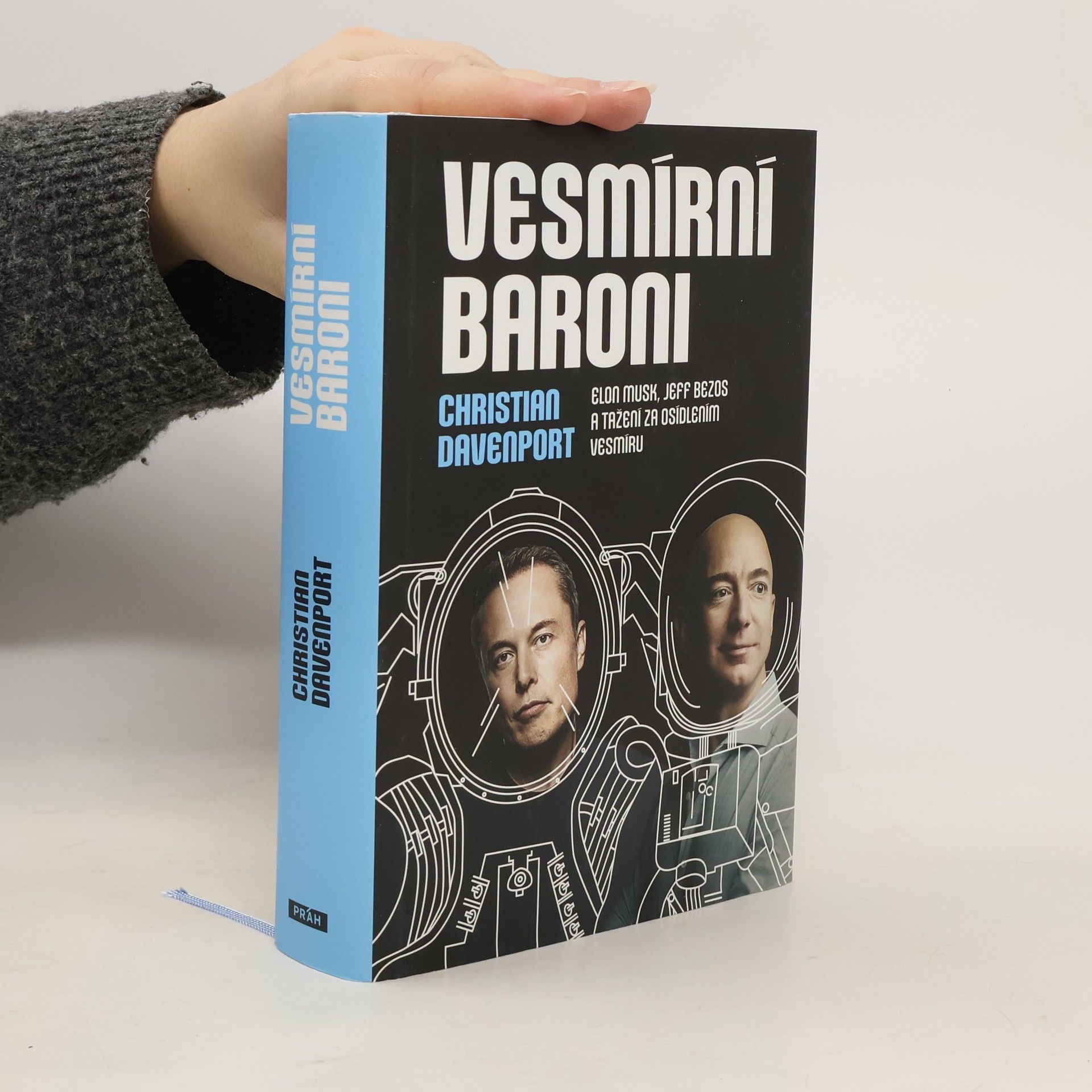 Christian Davenport Vesmírní baroni: Elon Musk, Jeff Bezos a tažení za osídlením vesmíru