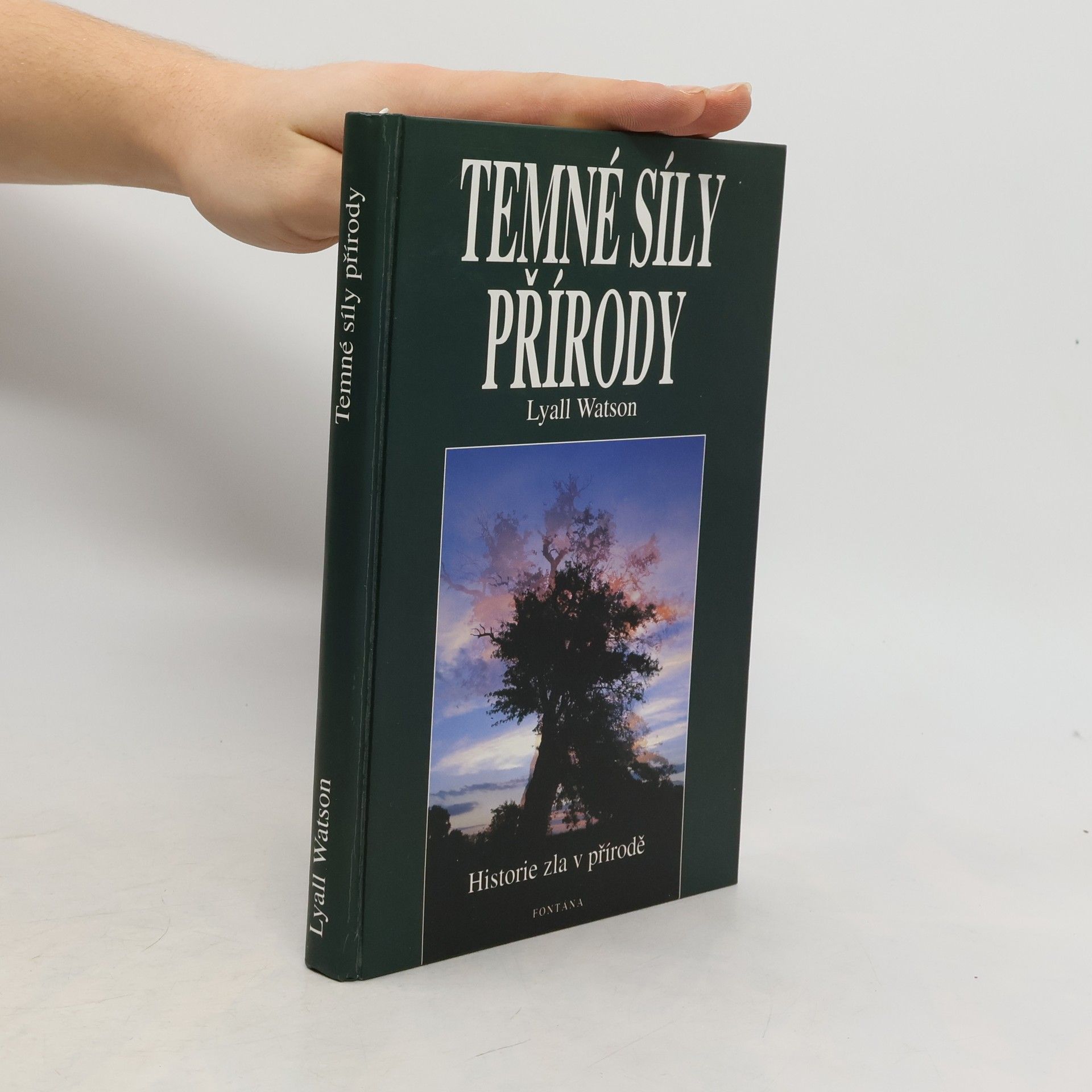 Temné síly přírody : historie zla v přírodě