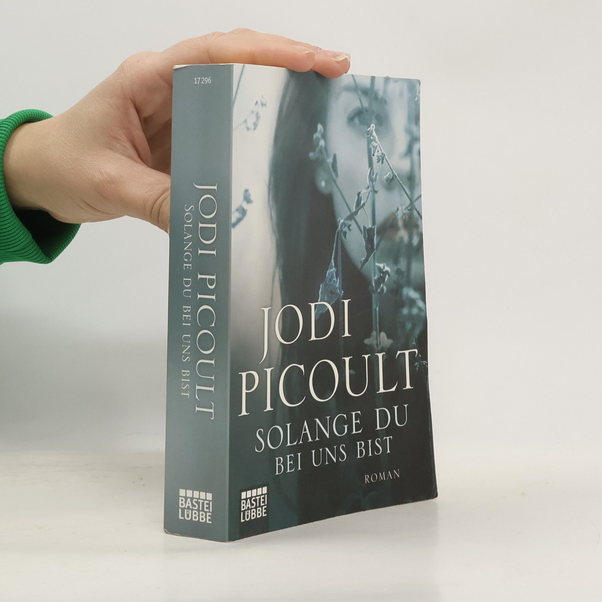 Jodi Picoult Solange du bei uns bist