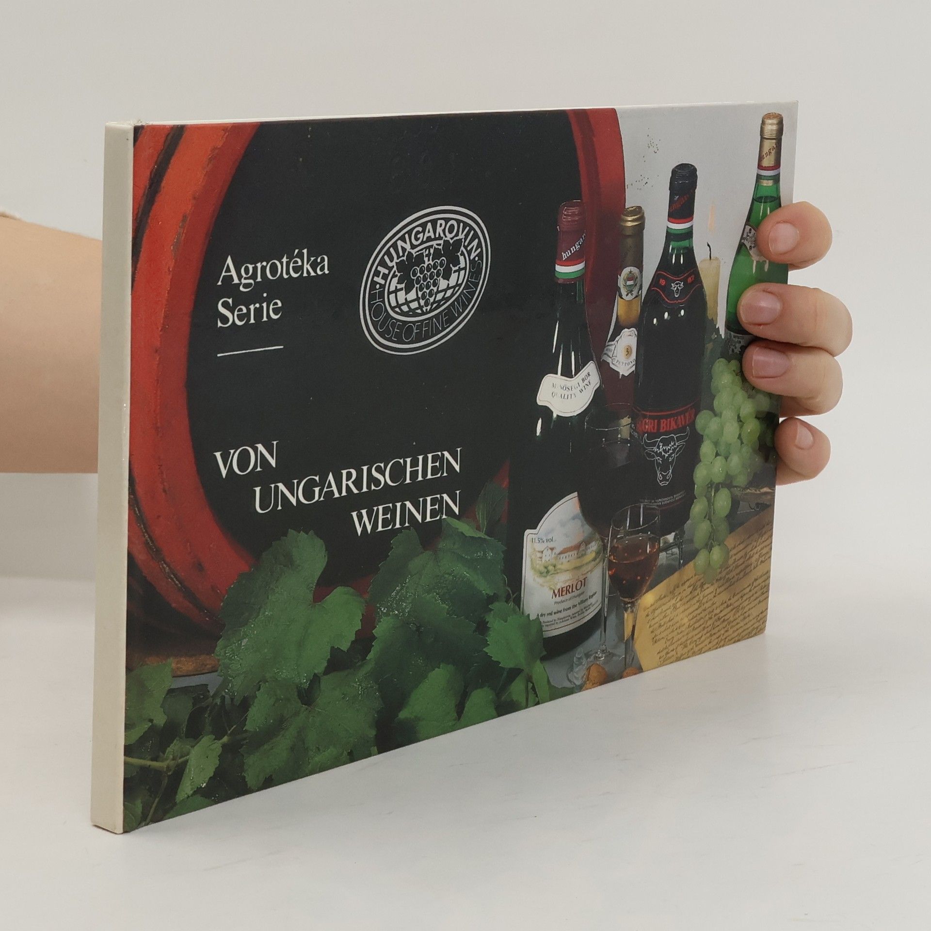 Agrotéka Serie Von Ungarischen Weinen