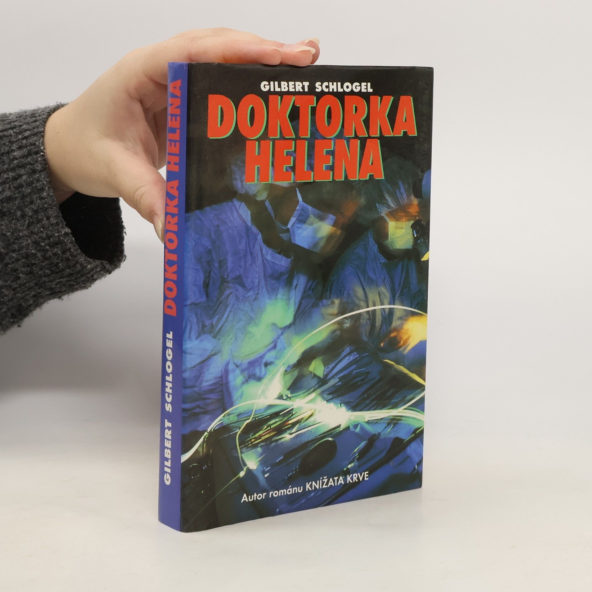 Gilbert Schlogel Doktorka Helena