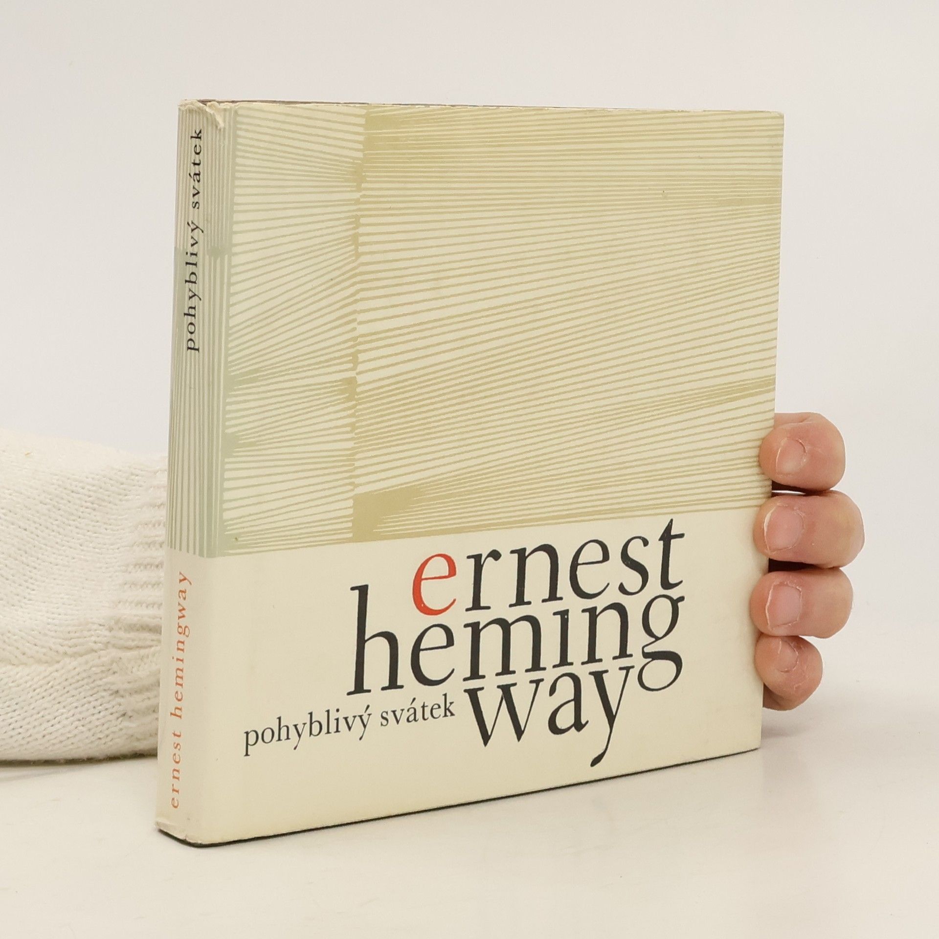 Ernest Hemingway Pohyblivý svátek