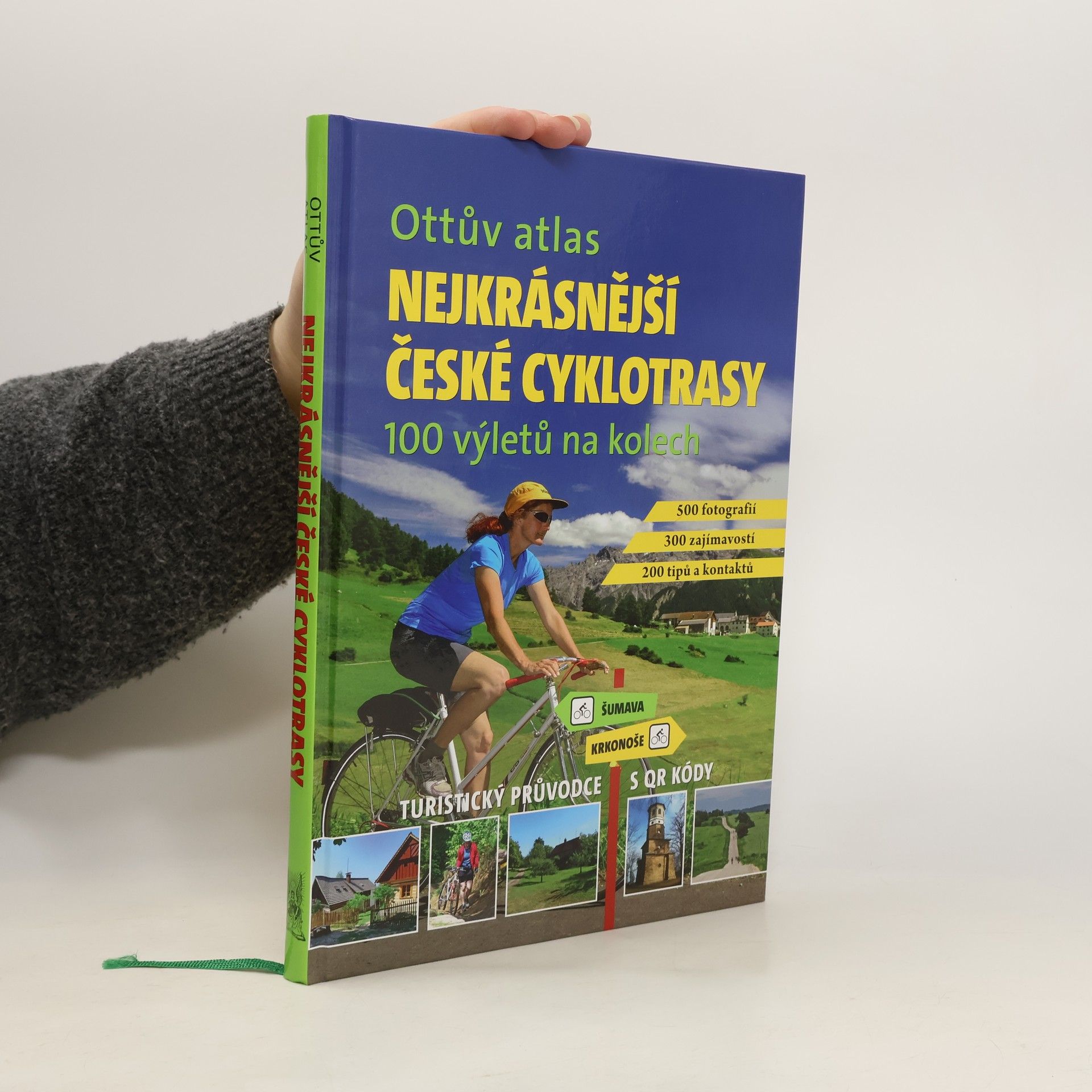 Ivo Paulík Nejkrásnější české cyklotrasy : 100 výletů na kolech : turistický průvodce s QR kódy