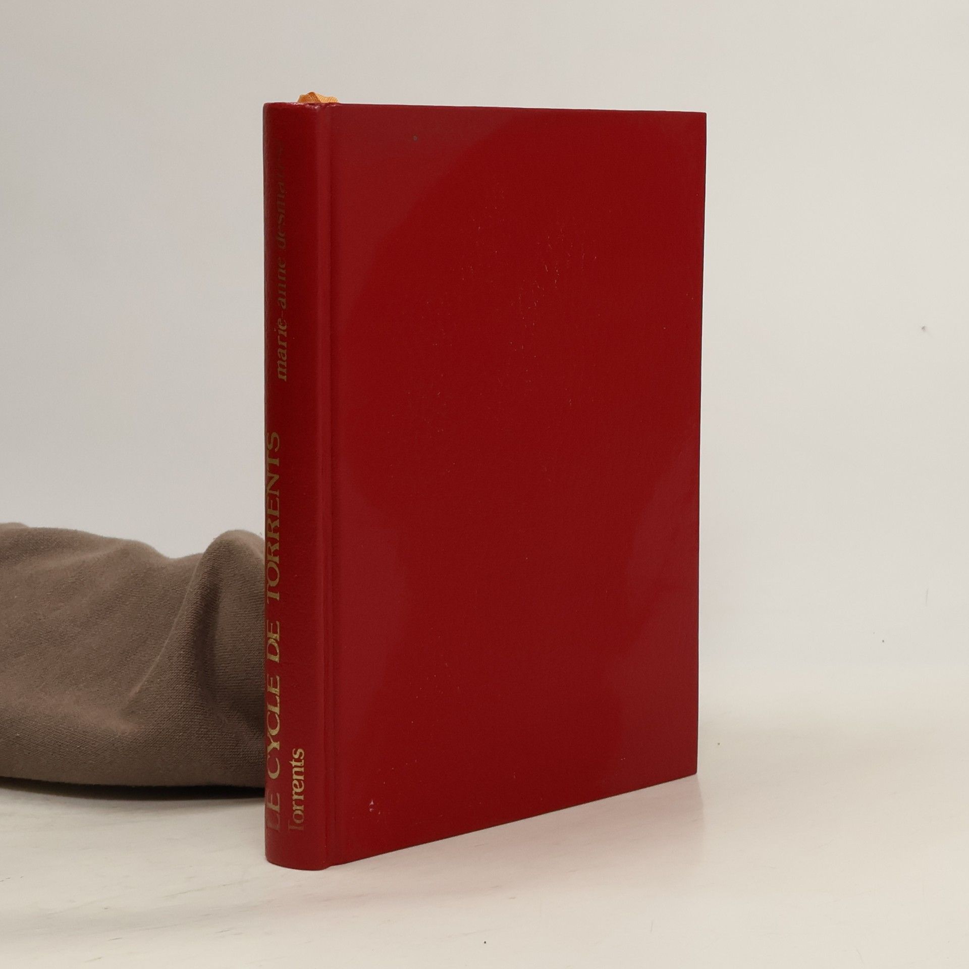 Marie-Anne Desmarest Le cycle de Torrents: Torrents