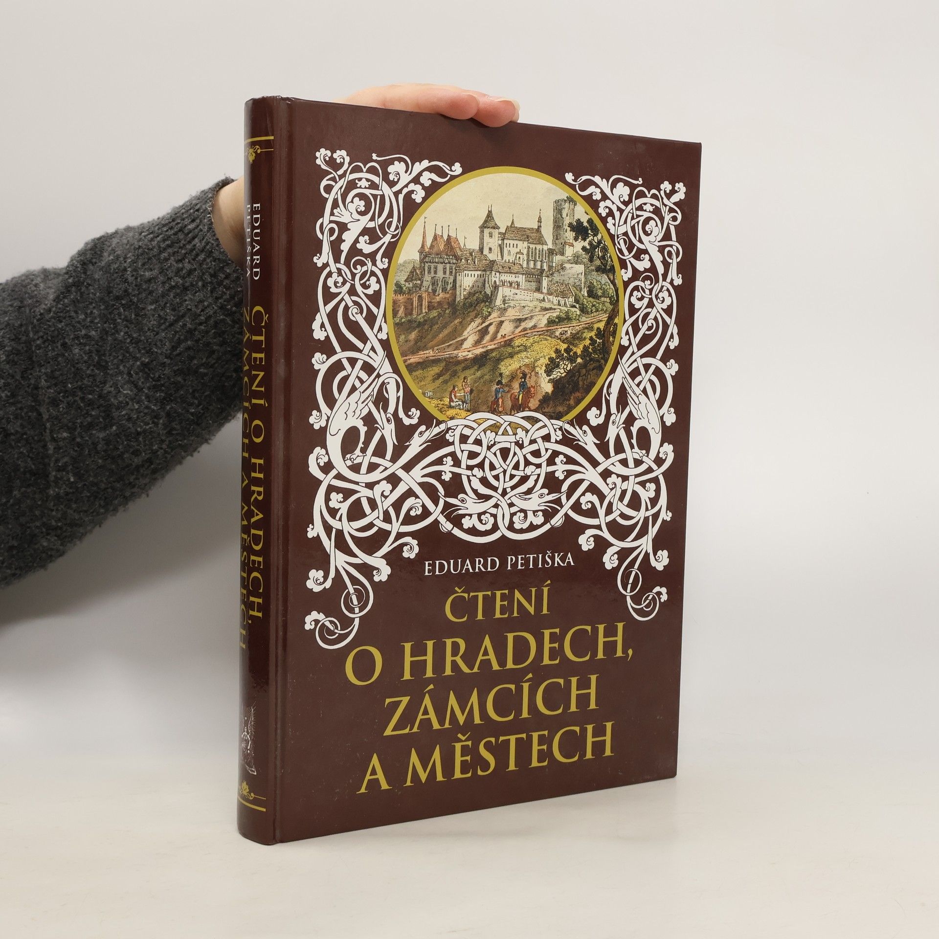 Eduard Petiška Čtení o hradech, zámcích a městech