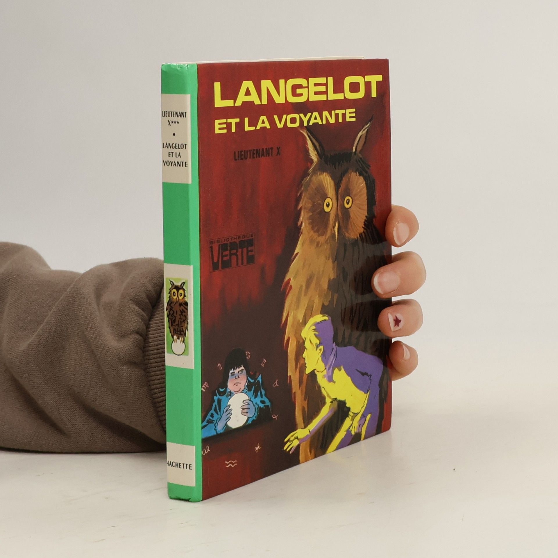 Lieutenant X Bibliothèque Verte: Lancelot et la voyante