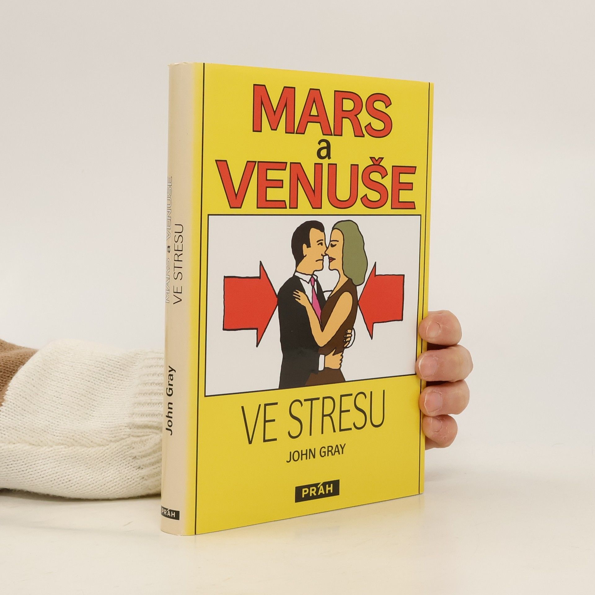 John Gray Mars a Venuše ve stresu
