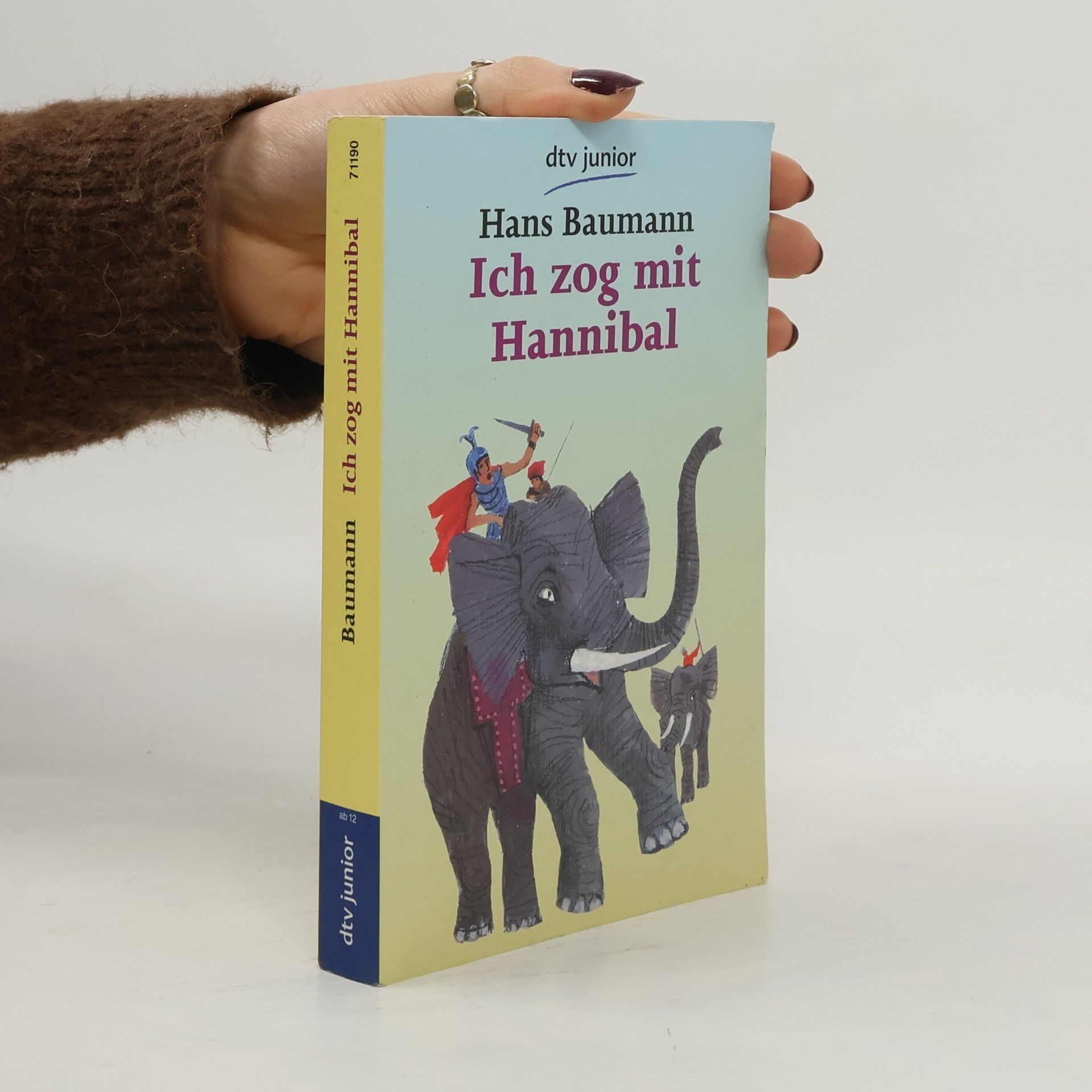 Hans D. Baumann Ich zog mit Hannibal