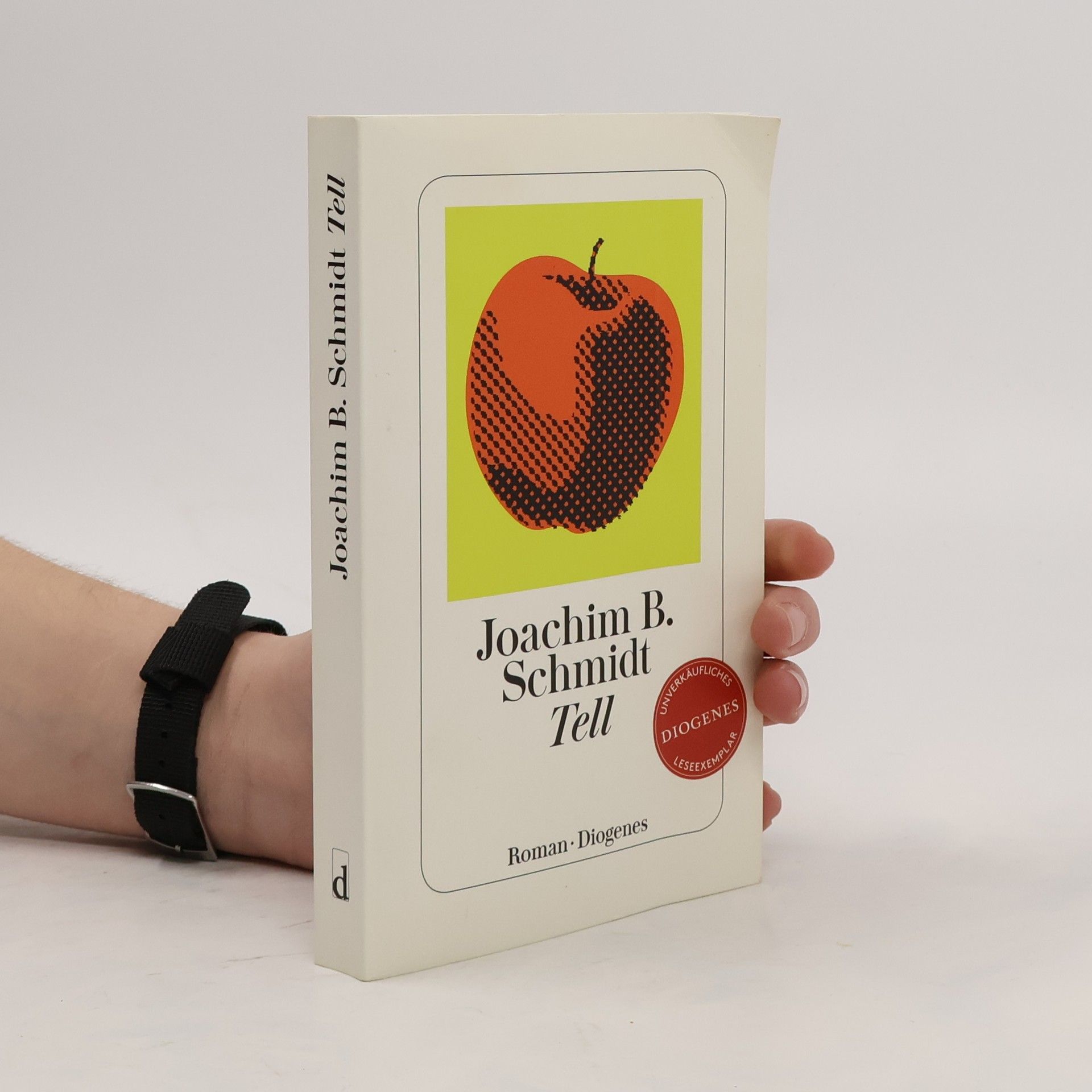 Joachim B. Schmidt Tell