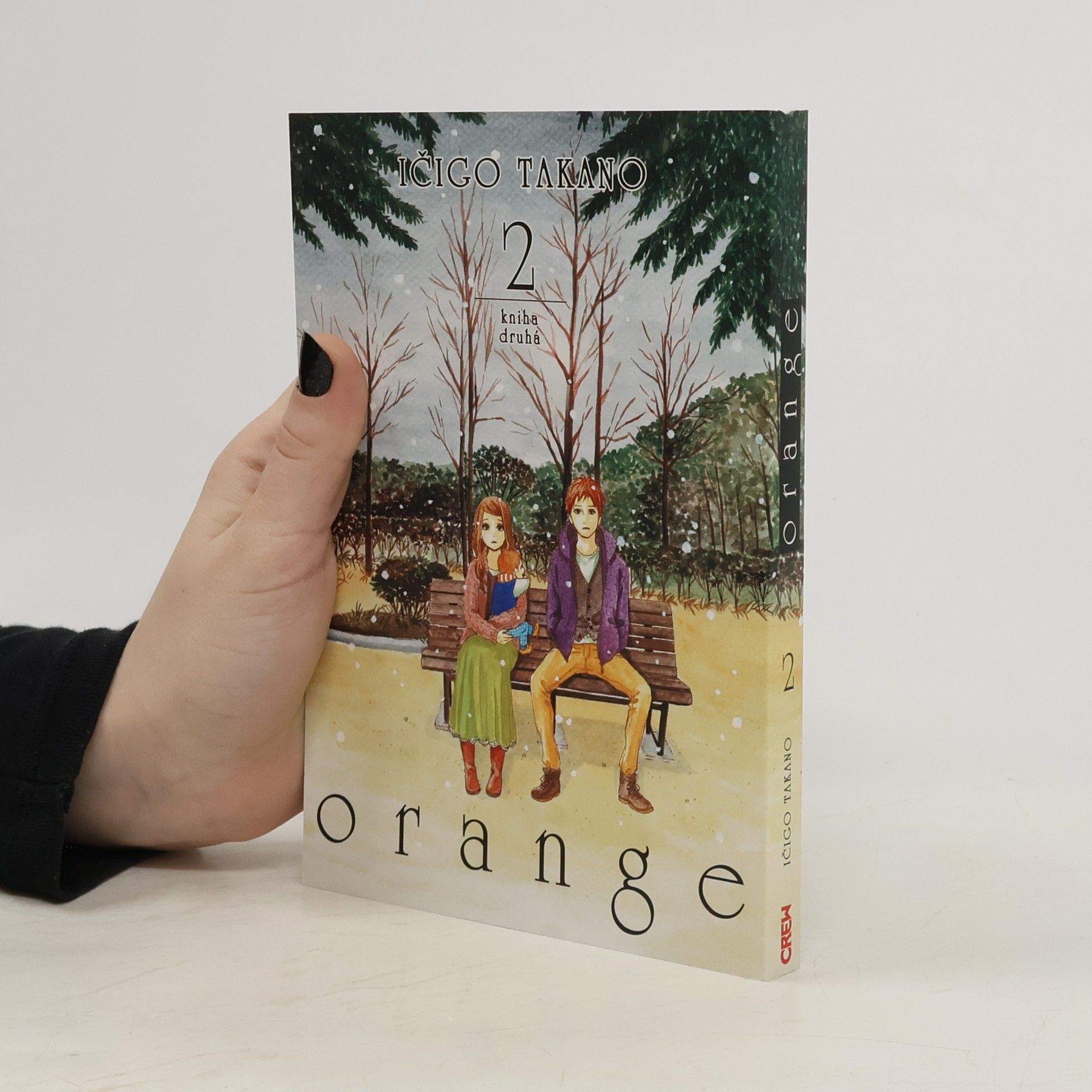 Orange. Kniha druhá