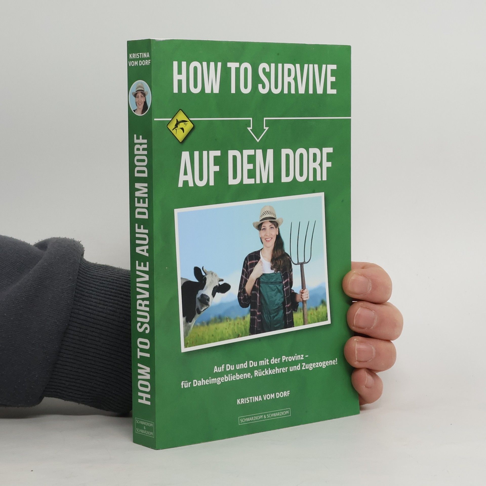 Kristina vom Dorf How To Survive auf dem Dorf