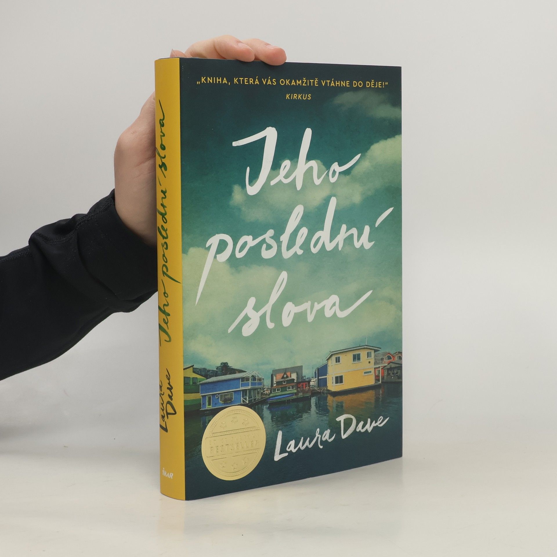 Laura Dave Jeho poslední slova