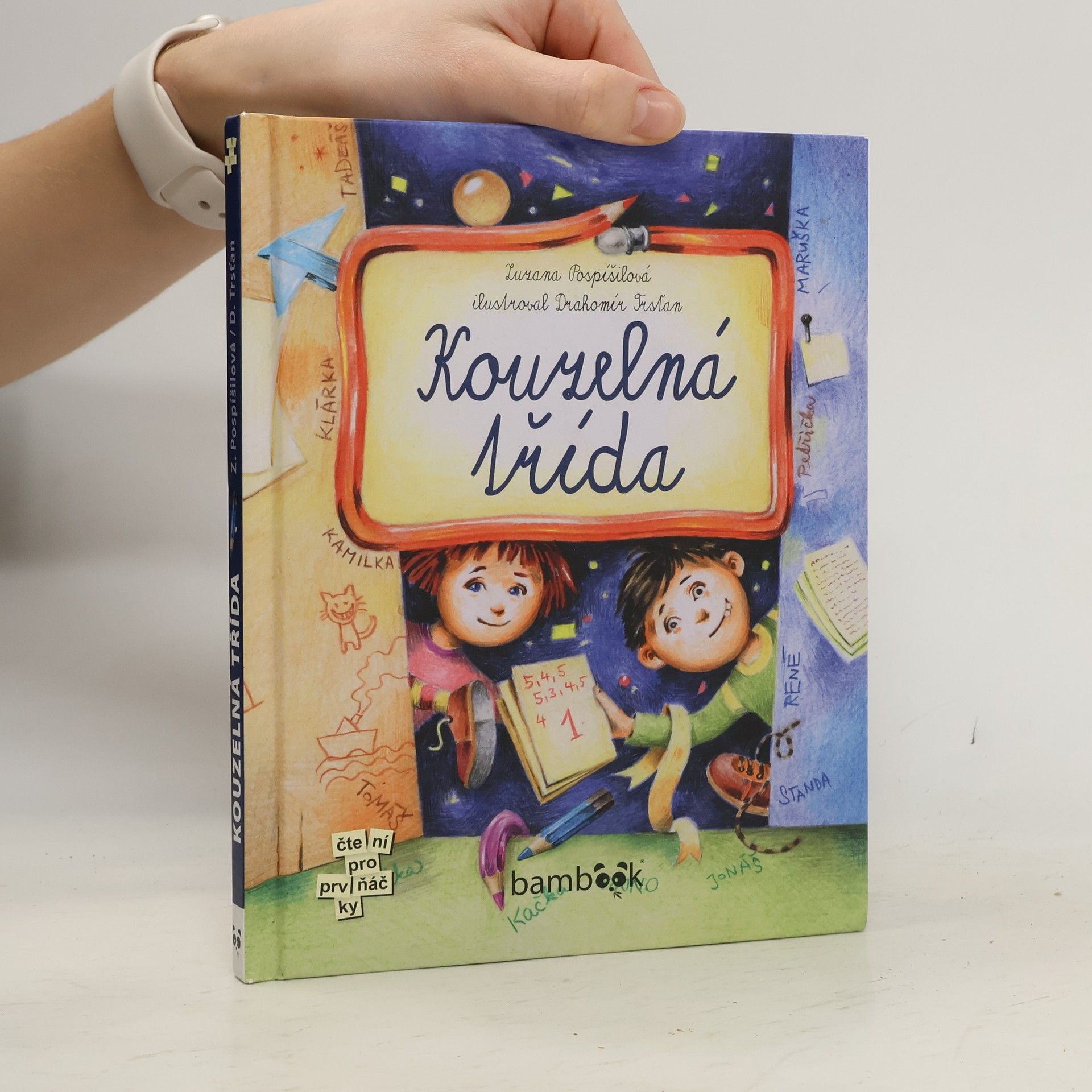 Drahomír Trsťan Kouzelná třída